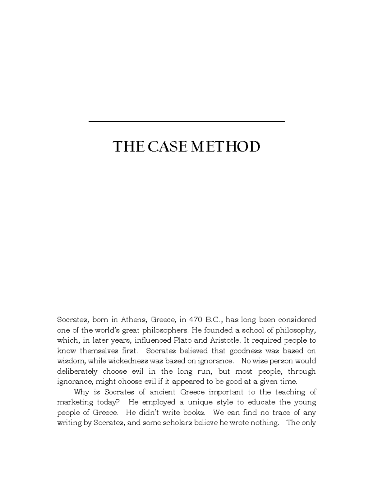 Case Method wefwefwef _______________________________ THE CASE