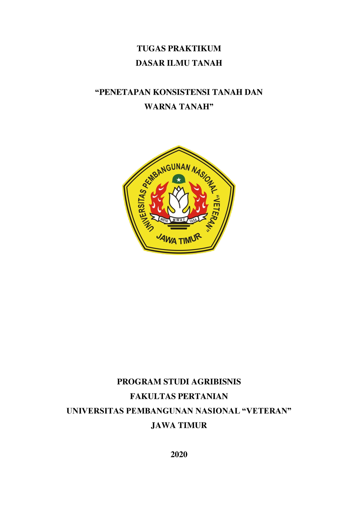 Penetapan Konsistensi Dan Warna Tanah - TUGAS PRAKTIKUM DASAR ILMU ...