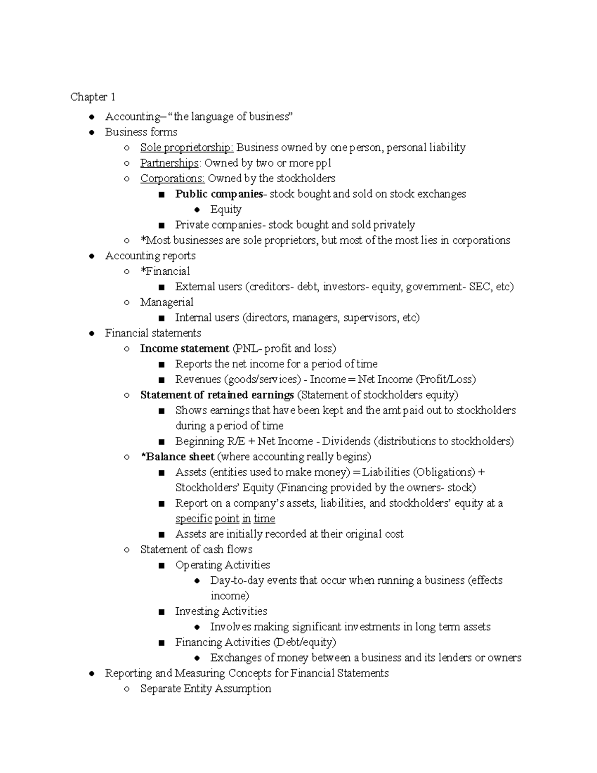 ACCT Notes - Chapter 1 Accounting– “the language of business” Business ...