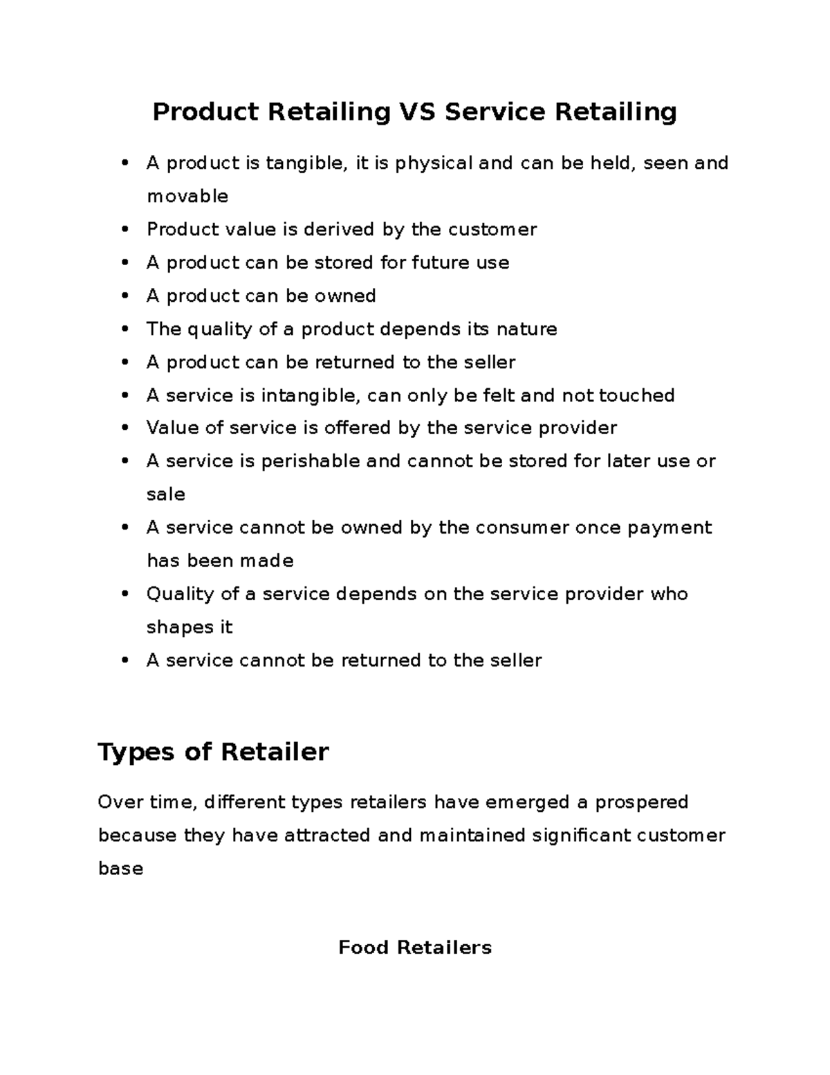 Product Retailing VS Service Retailing A supermarket is a self