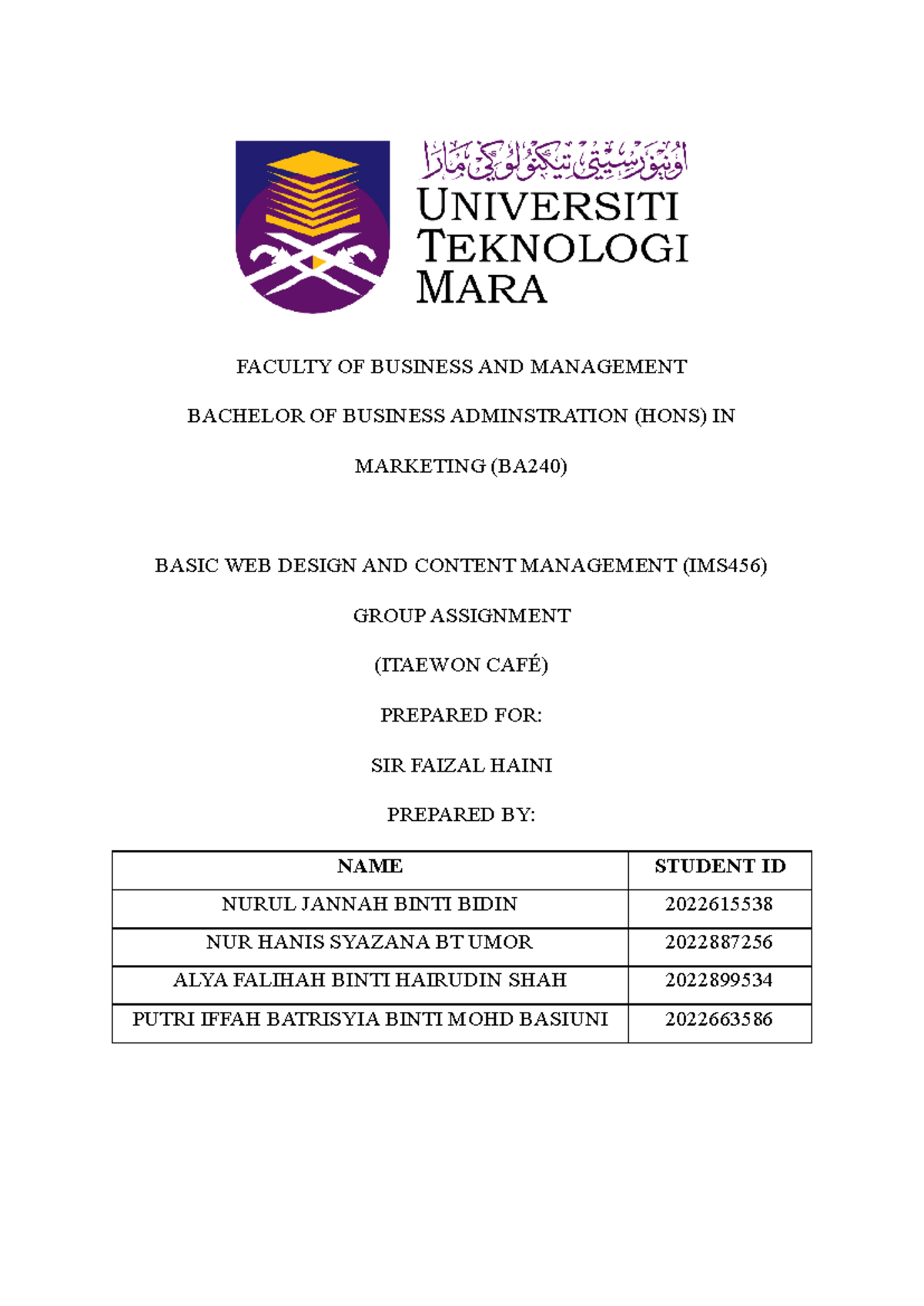 IMS Report Complete (BA2403B) - FACULTY OF BUSINESS AND MANAGEMENT ...