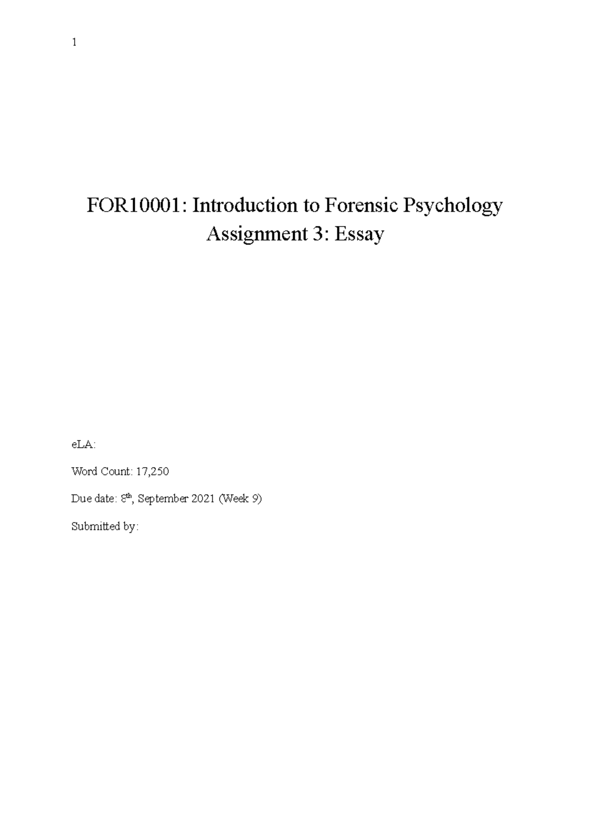 FOR10001 Assignment 3 Essay - FOR10001: Introduction To Forensic ...