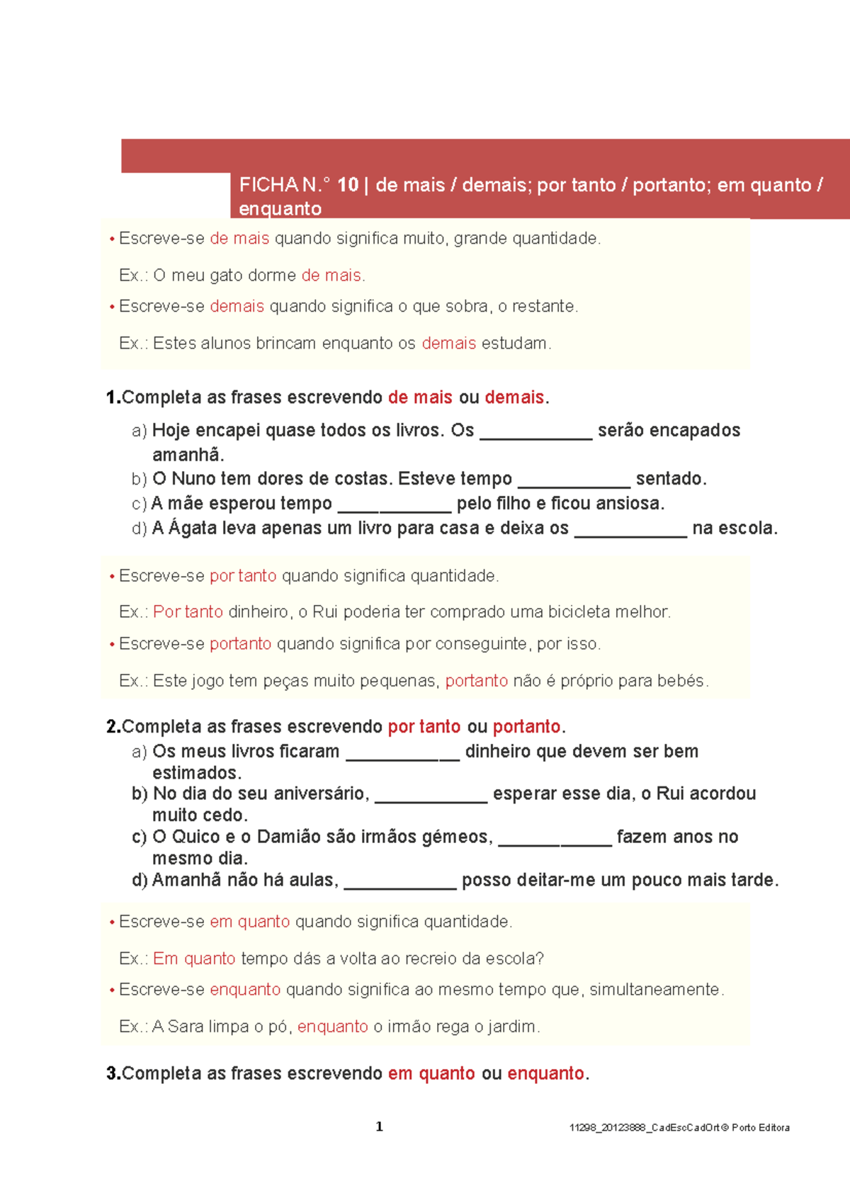 Ficha 10 ortografia - FICHA N.° 10 | de mais / demais; por tanto ...