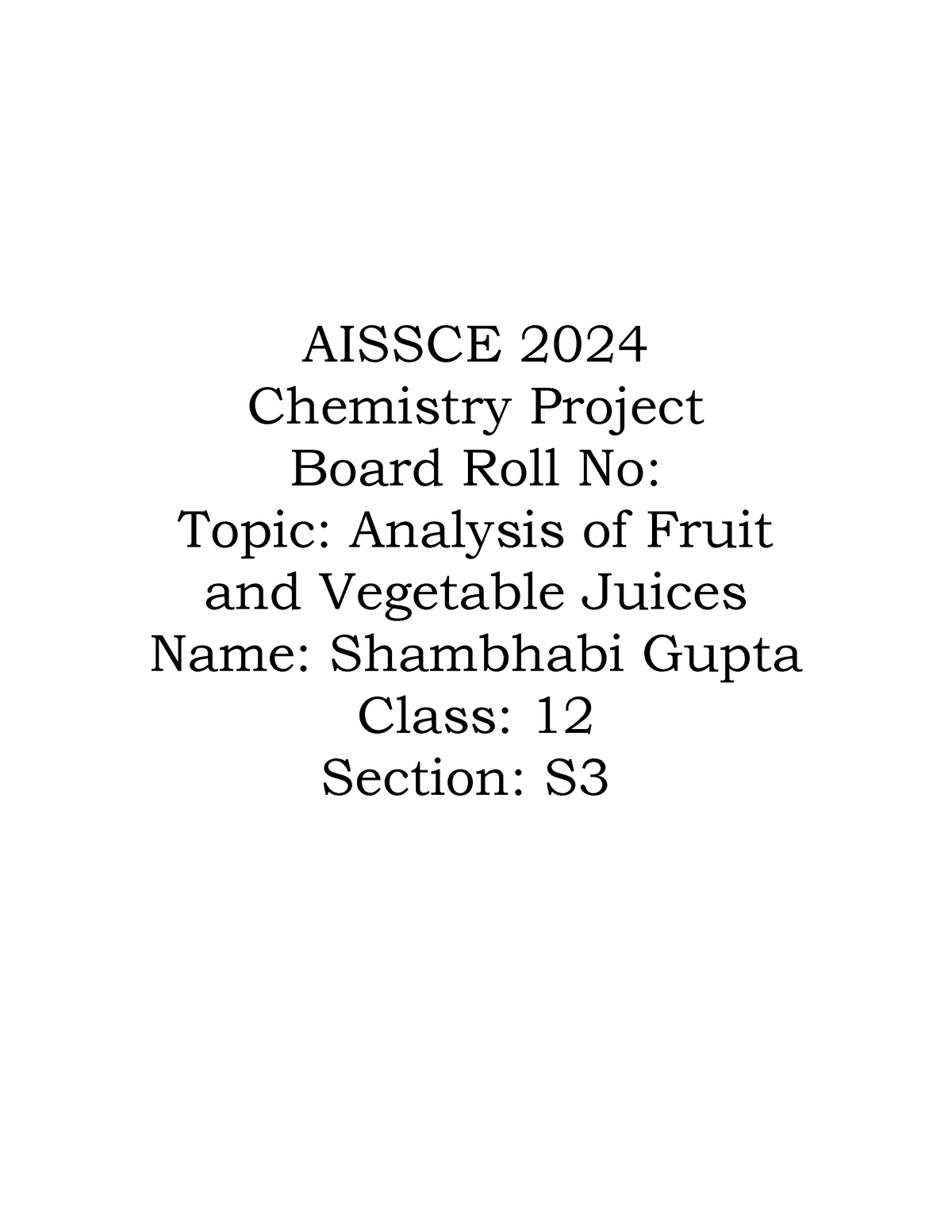 Chem AISSCE 2024 Chemistry Project Board Roll No Topic Analysis Of   Thumb 1200 1553 