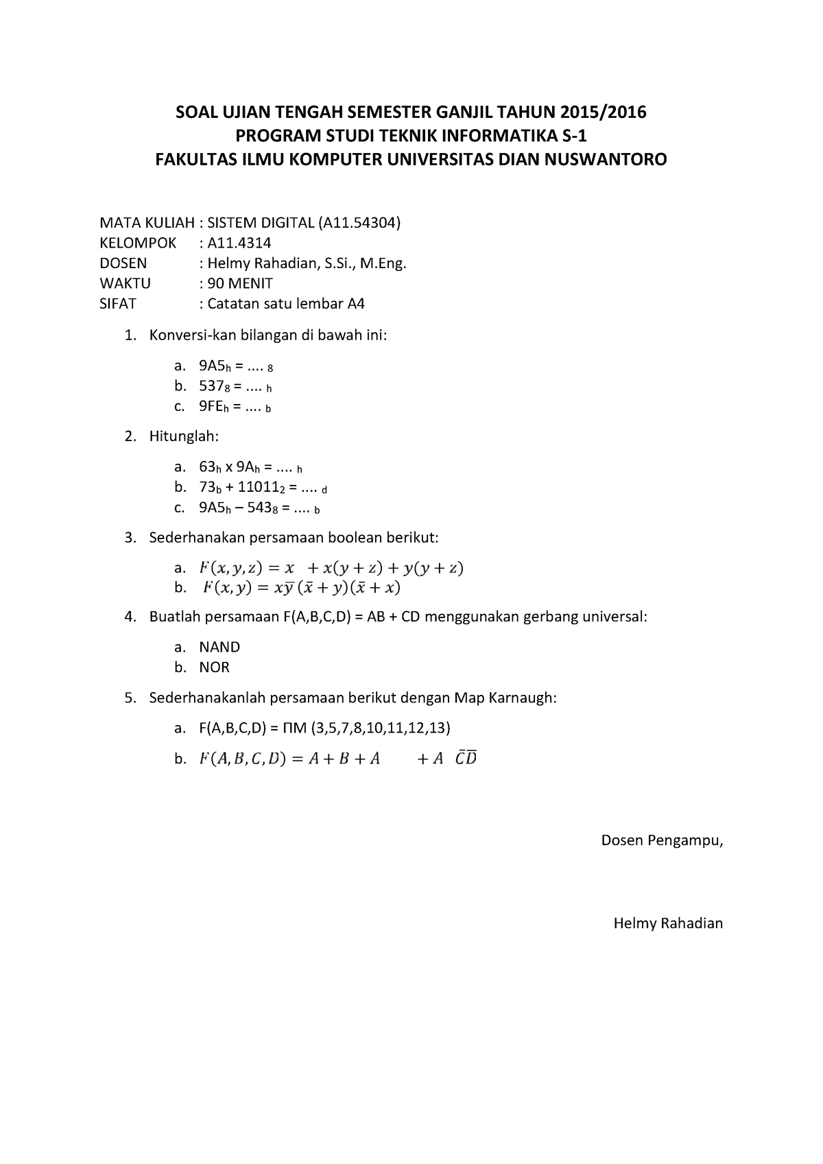 Soal UTS Tahun 2016 Teknik Informatika Sistem Digital - SOAL UJIAN ...