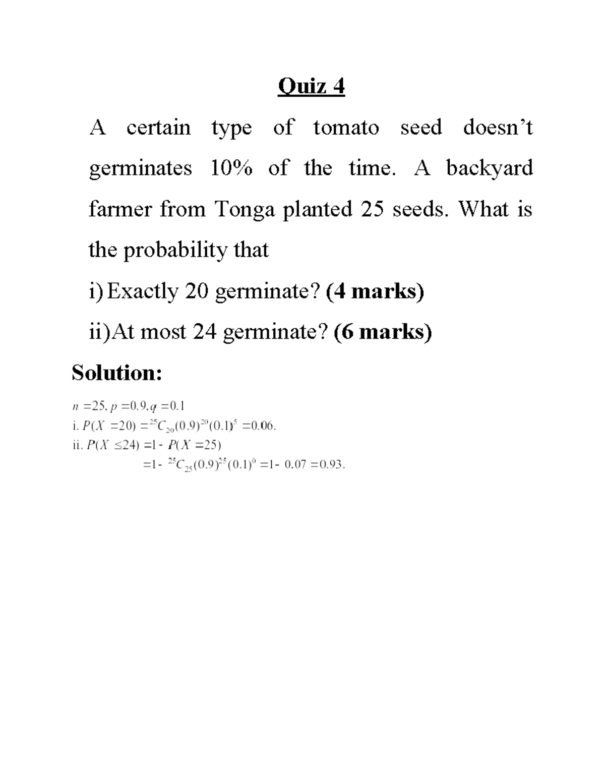 ST130 Quiz 1 Solution - Revision Purpose - Basic Statistics - Quiz 4 A ...