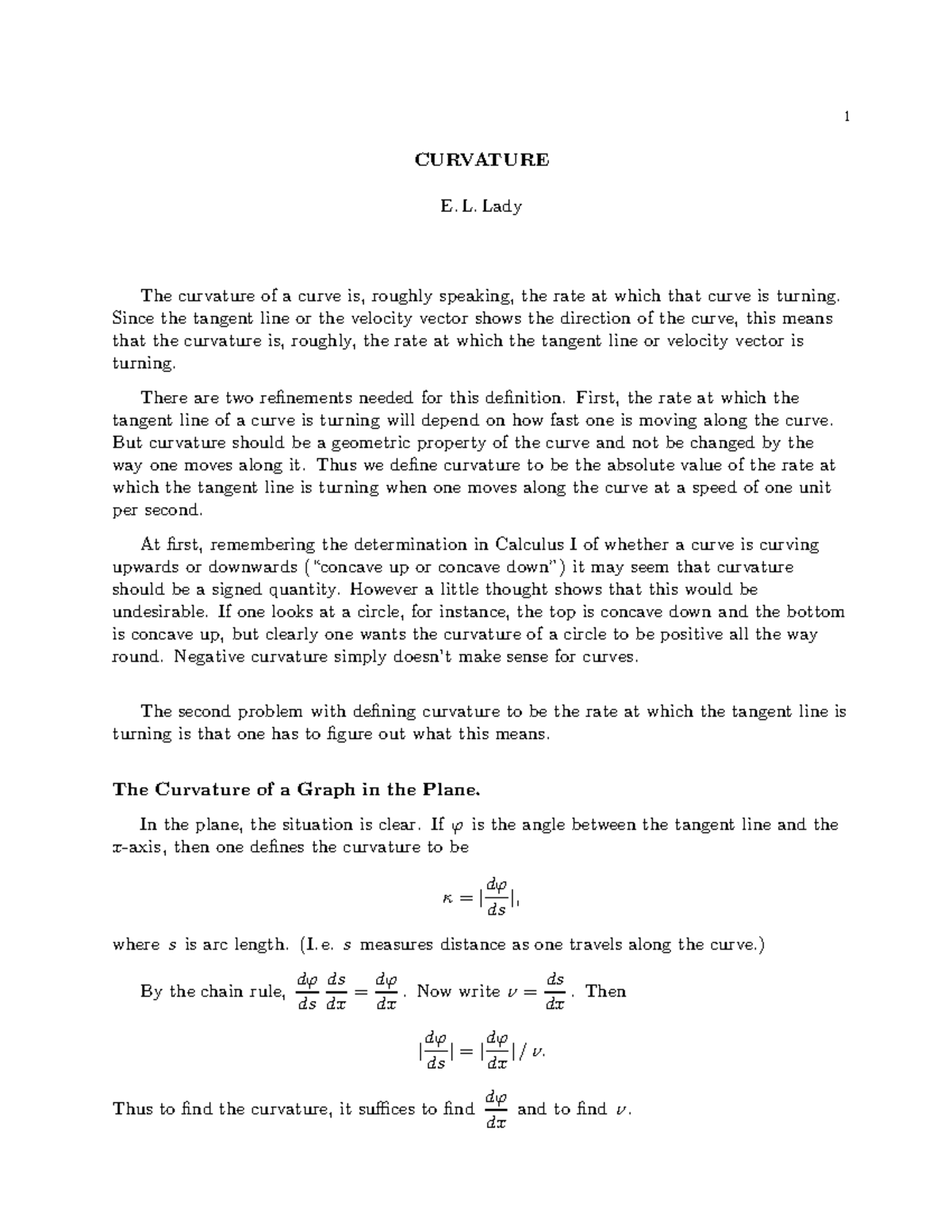 Curvature - CURVATURE E. L. Lady The curvature of a curve is, roughly ...