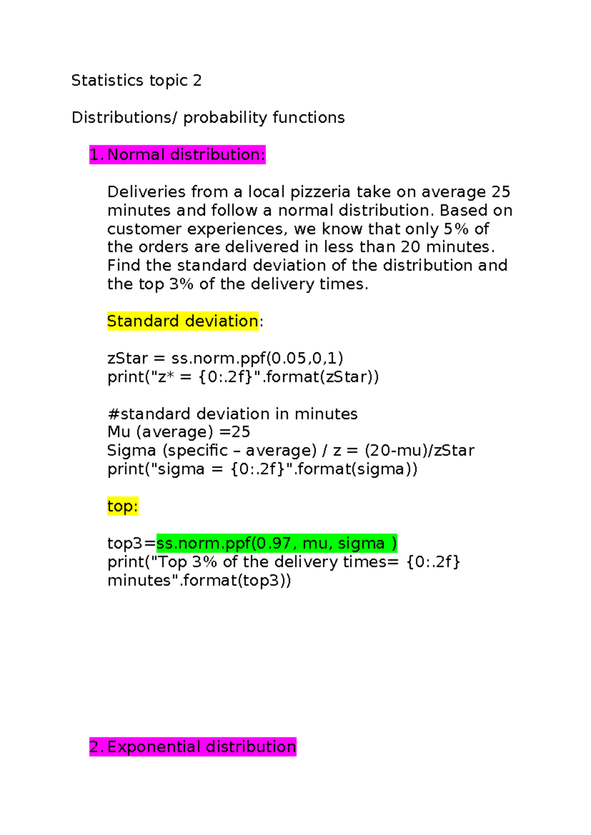Statistics topic 2 - Normal distribution: Deliveries from a local ...