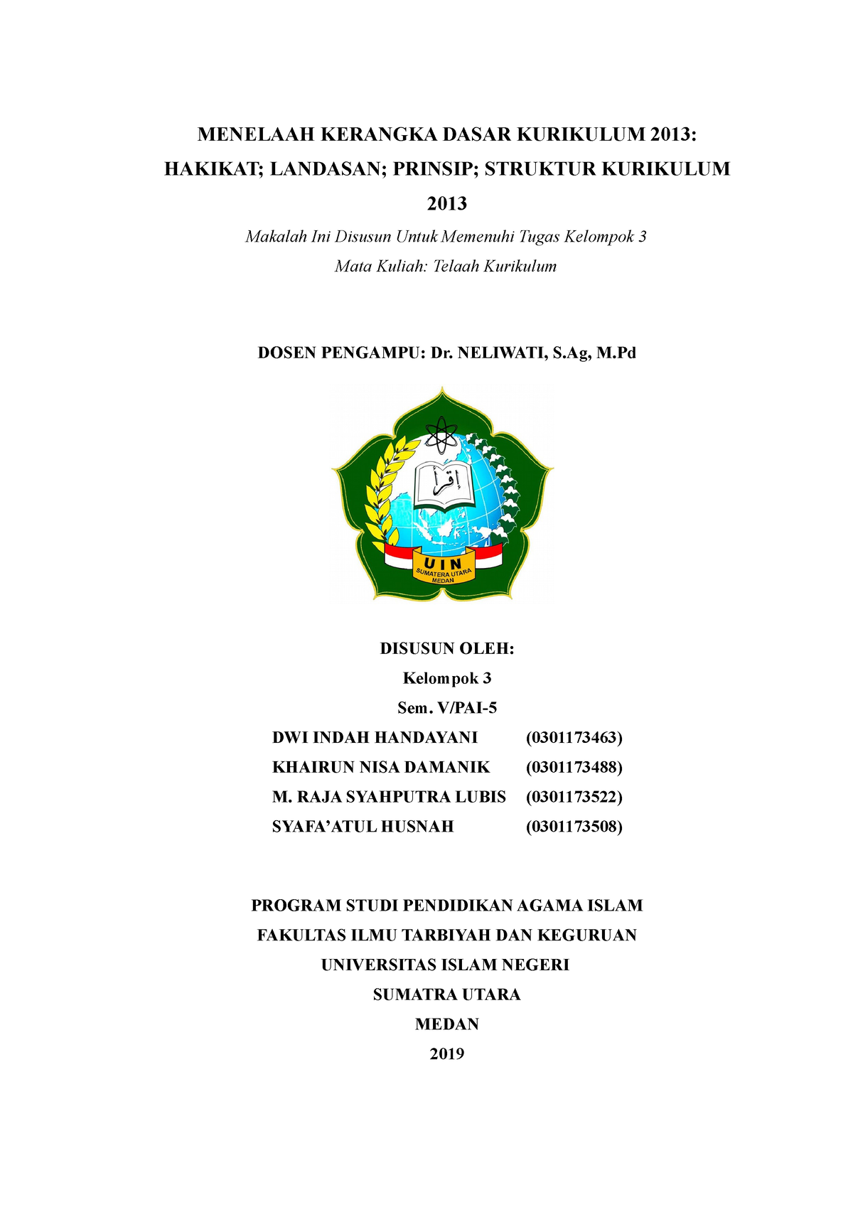 Makalah Telaah Kurikulum Kel 3 Menelaah Kerangka Dasar Kurikulum 2013