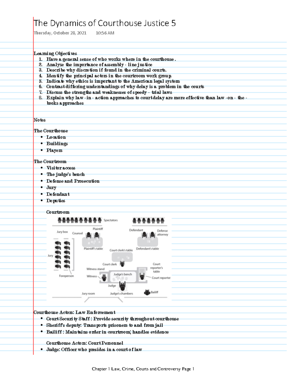 The Dynamics Of Courthouse Justice 5 - Learning Objectives 1. Have A ...