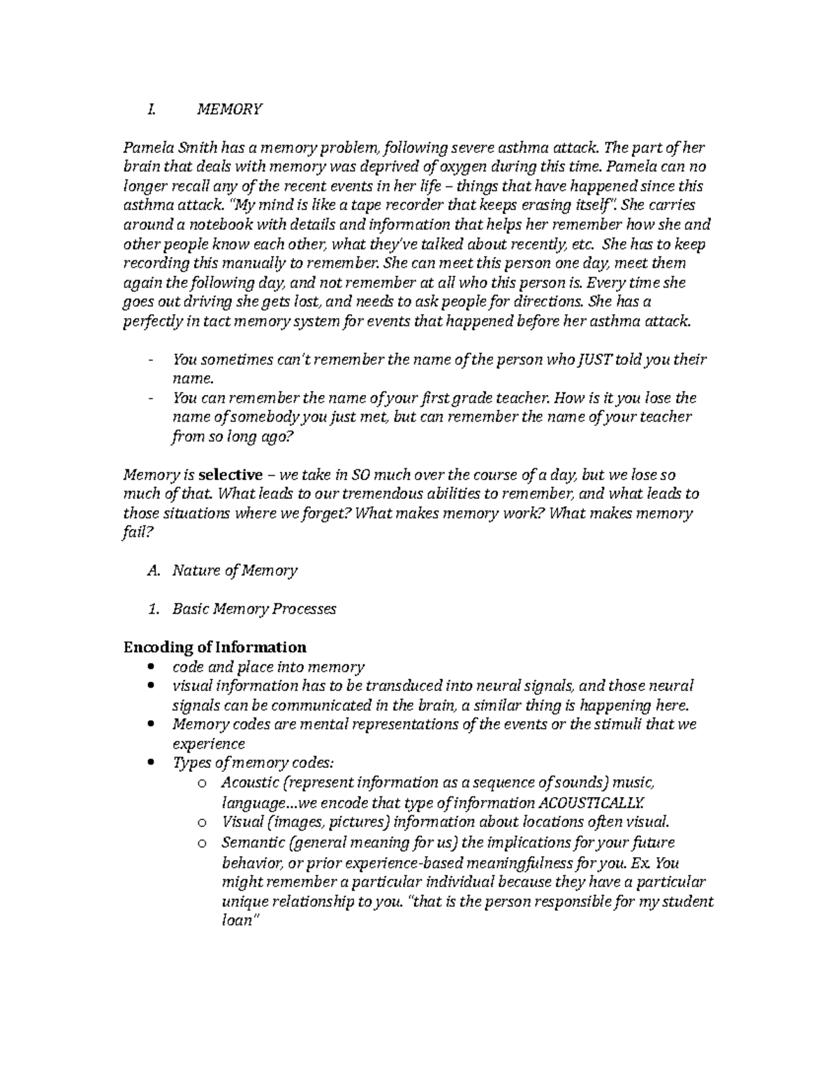 Psych 2 lecturenotes 2 - Lecture notes 2 - I. MEMORY Pamela Smith has a ...