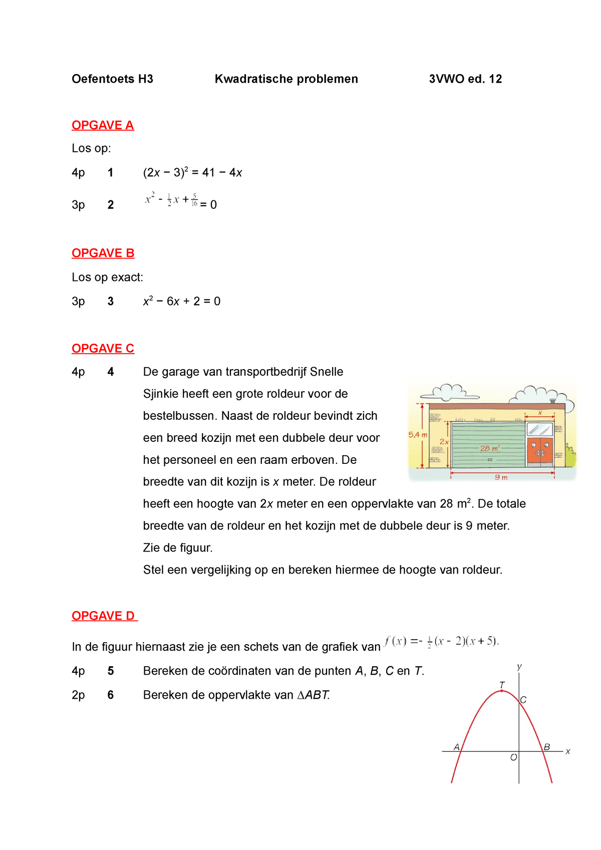 Oefentoets-met-uitwerkingen - Oefentoets H3 Kwadratische Problemen 3VWO ...