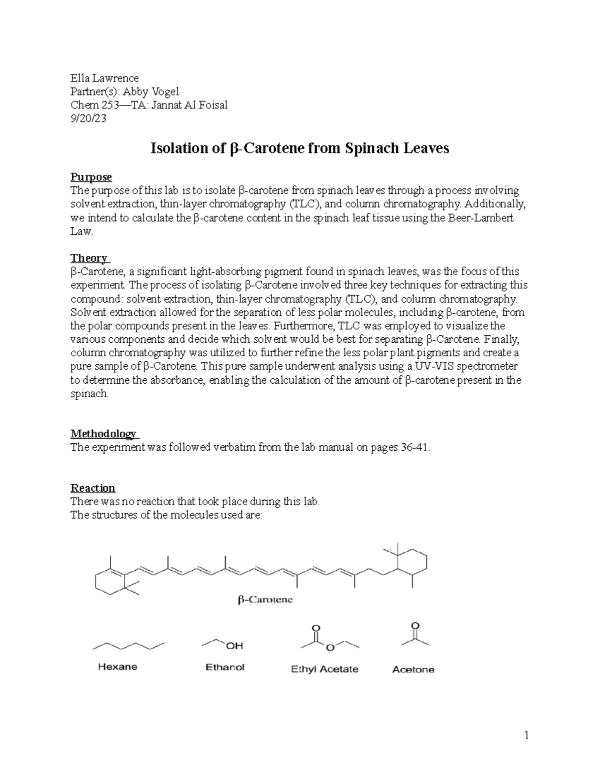 Lab 5 Isolation of BCarotene from Spinach Leaves Ella Lawrence Partner(s) Abby Vogel Chem