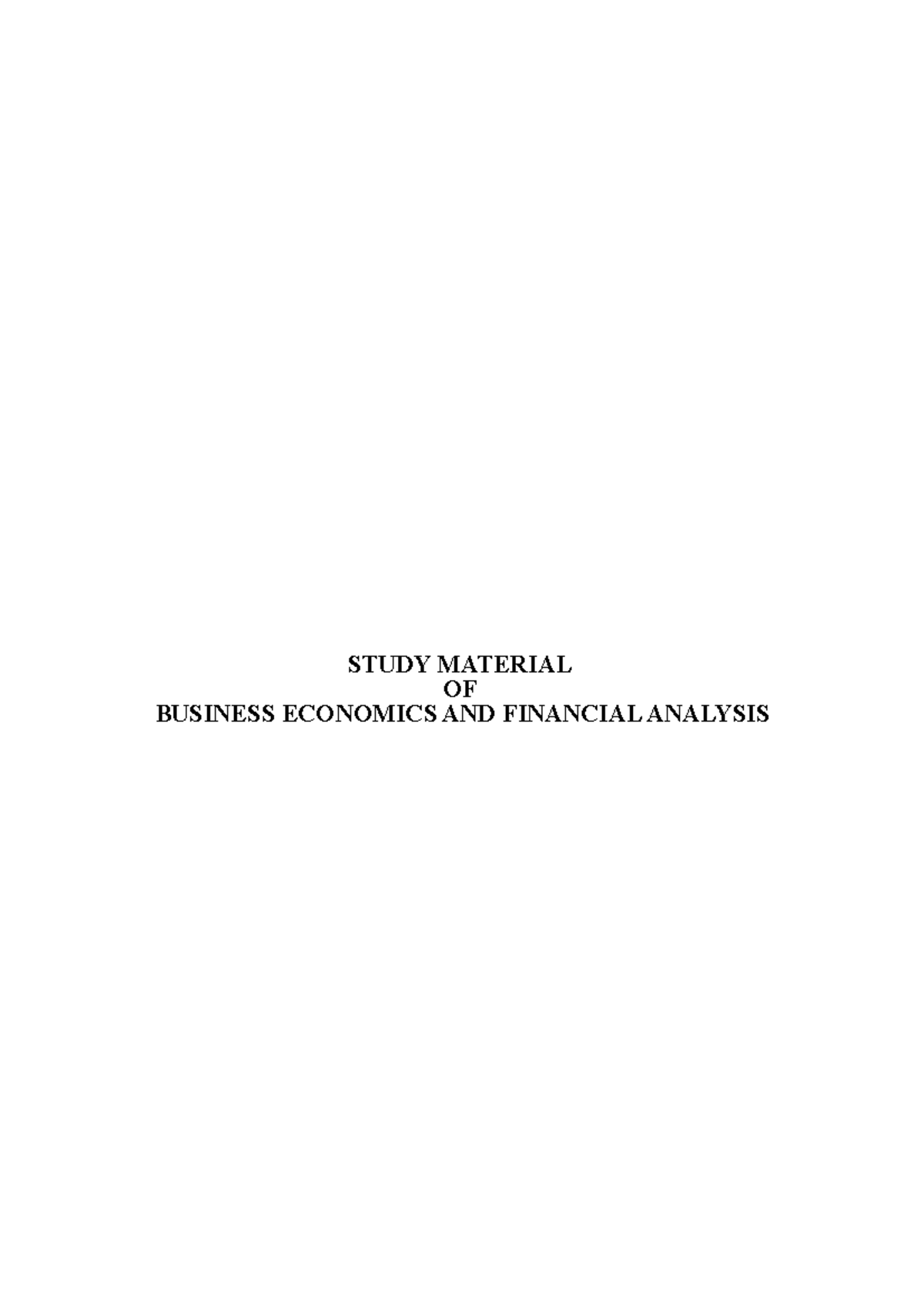 BEFA Study Materil - Notes Taken By Me From Class - STUDY MATERIAL OF ...
