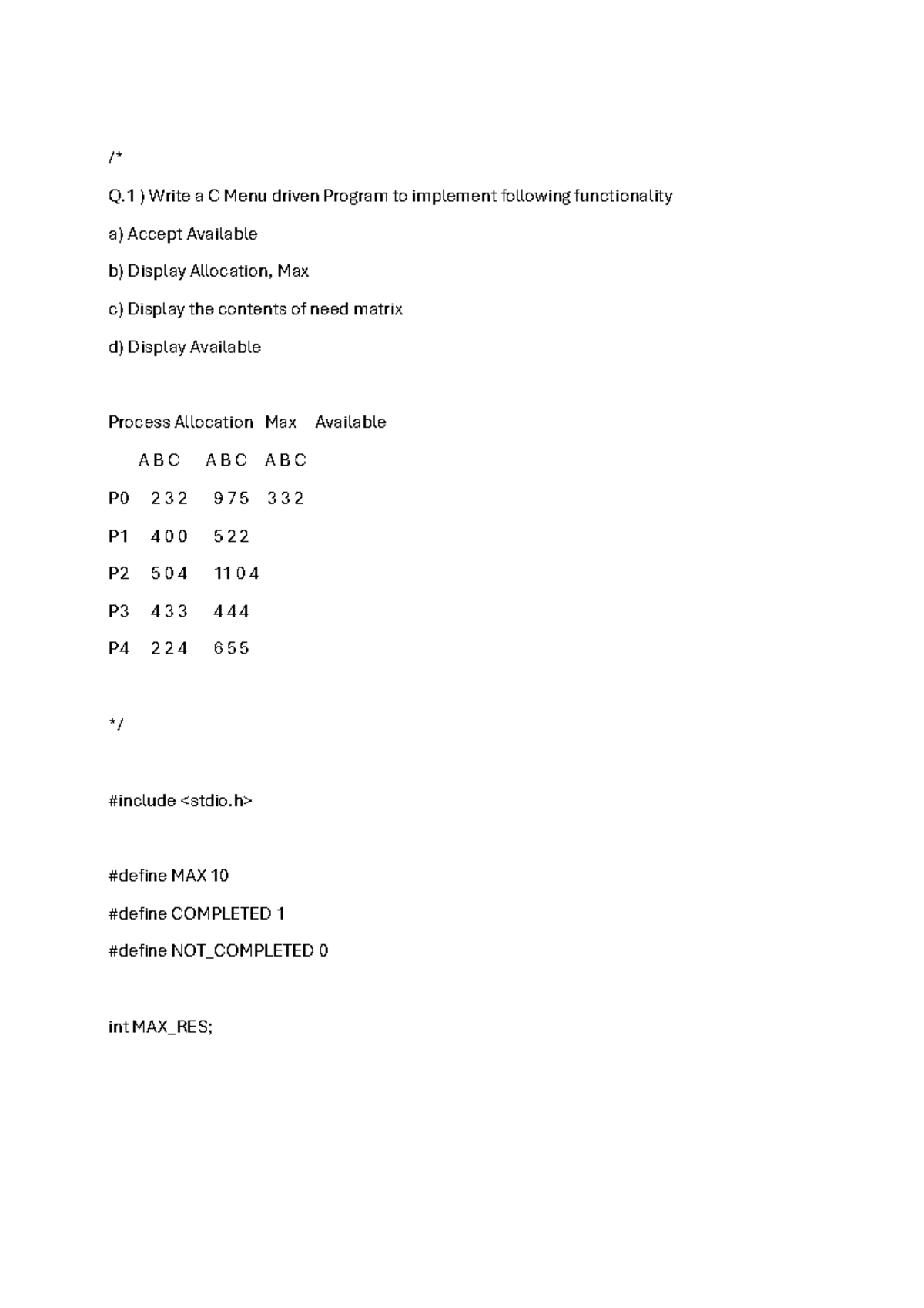 OS slips solution. pdf /* Q ) Write a C Menu driven Program to
