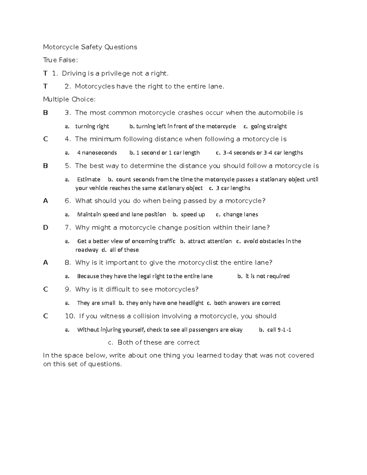 Motorcycle safety video questions Motorcycle Safety Questions True