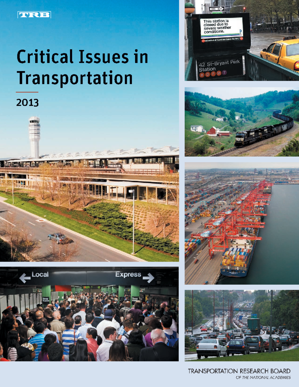 Critical issues in transportation - Critical Issues in Transportation ...