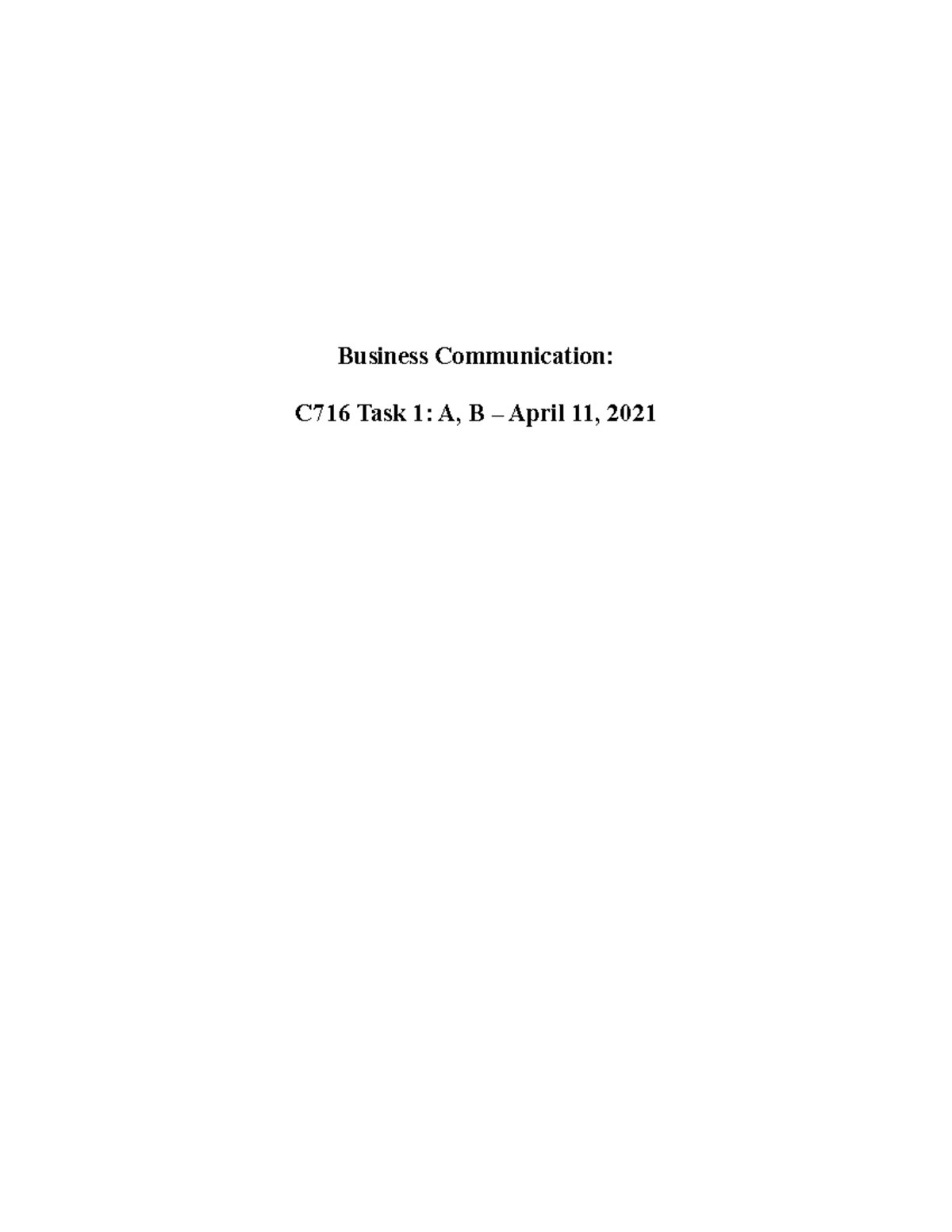 This Is Task 1 A & B - Business Communication: C716 Task 1: A, B ...