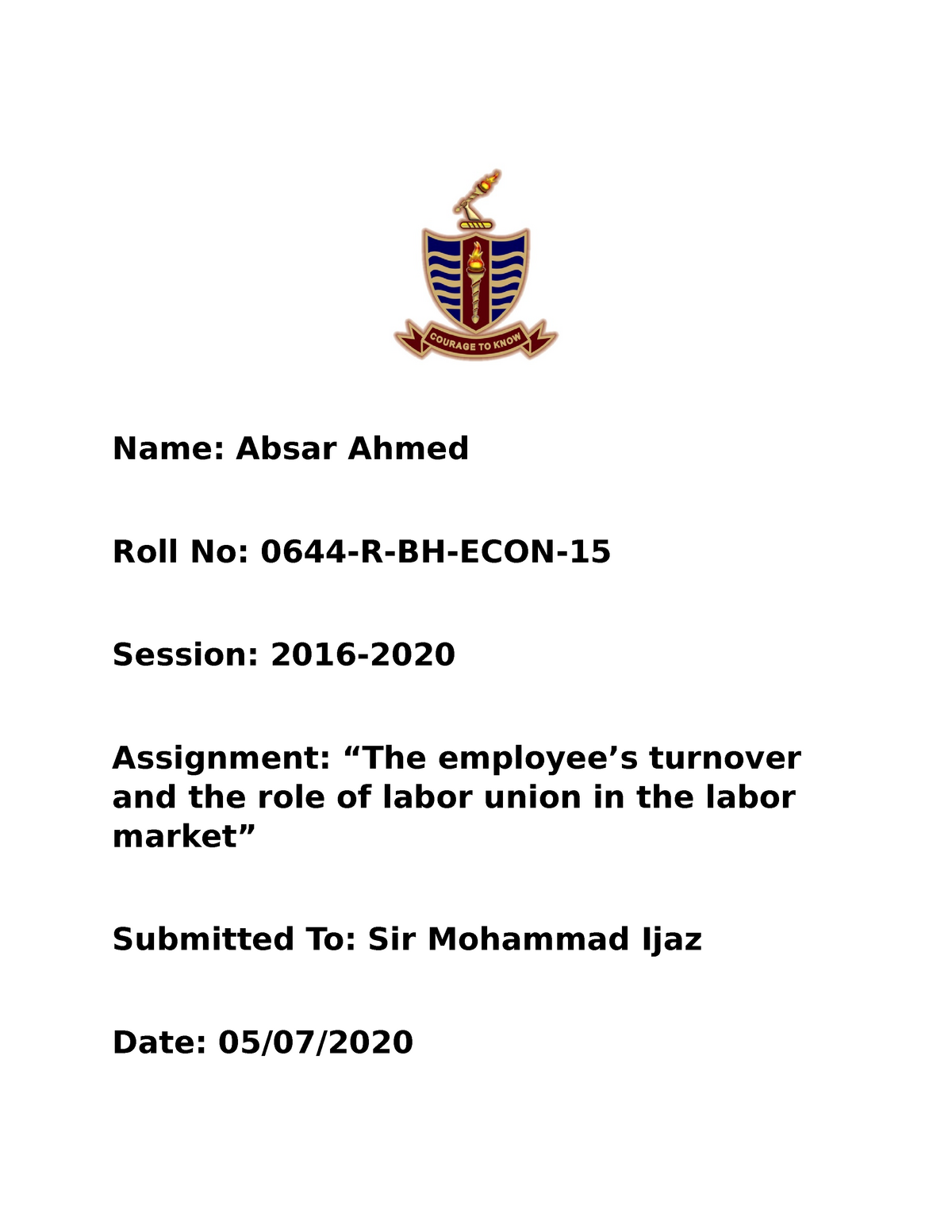 Employees Turnover And Role Of Labor Union - Name: Absar Ahmed Roll No ...