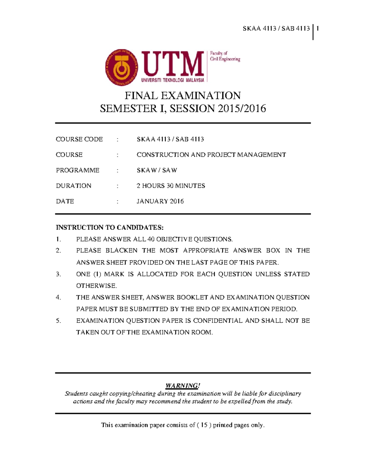 CPM 2 SKAB 4113 Final Year Exam Paper （2015/20016） - FINAL EXAMINATION ...