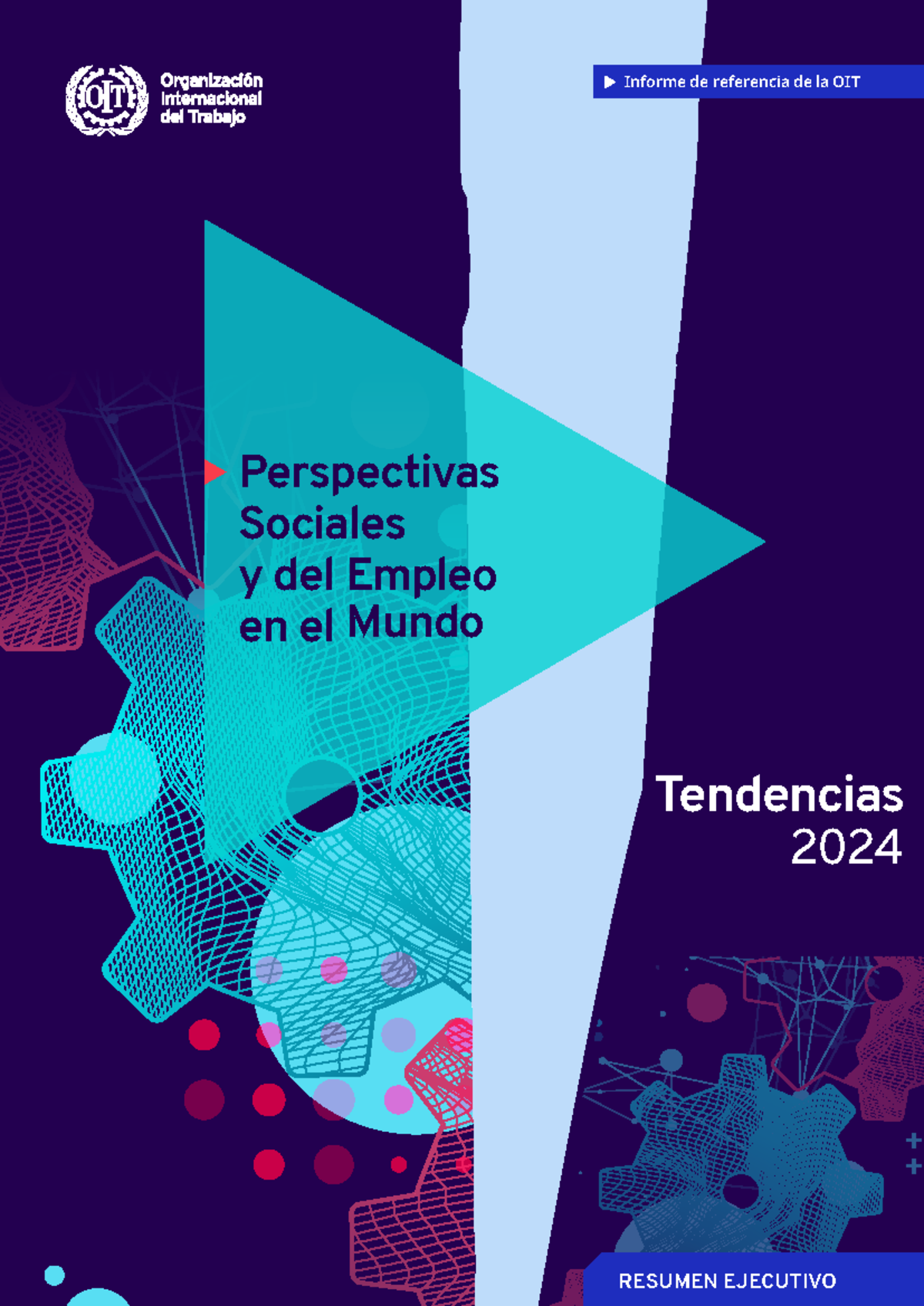 Perspectivas 2024 OIT - X Perspectivas Sociales Y Del Empleo En El ...