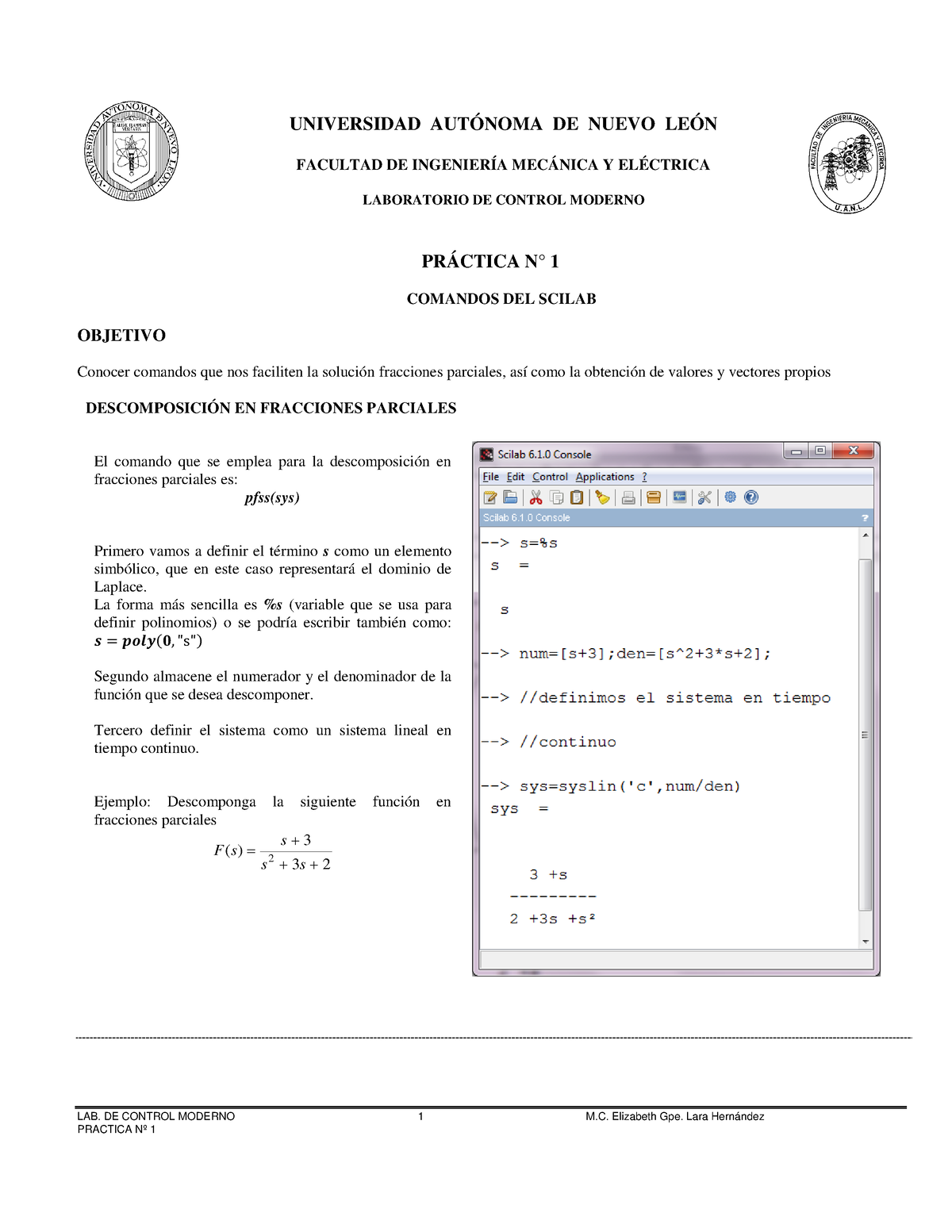 1 CM Scilab A22 - PRACTICA 1 - LAB. DE CONTROL MODERNO 1 M. Elizabeth ...