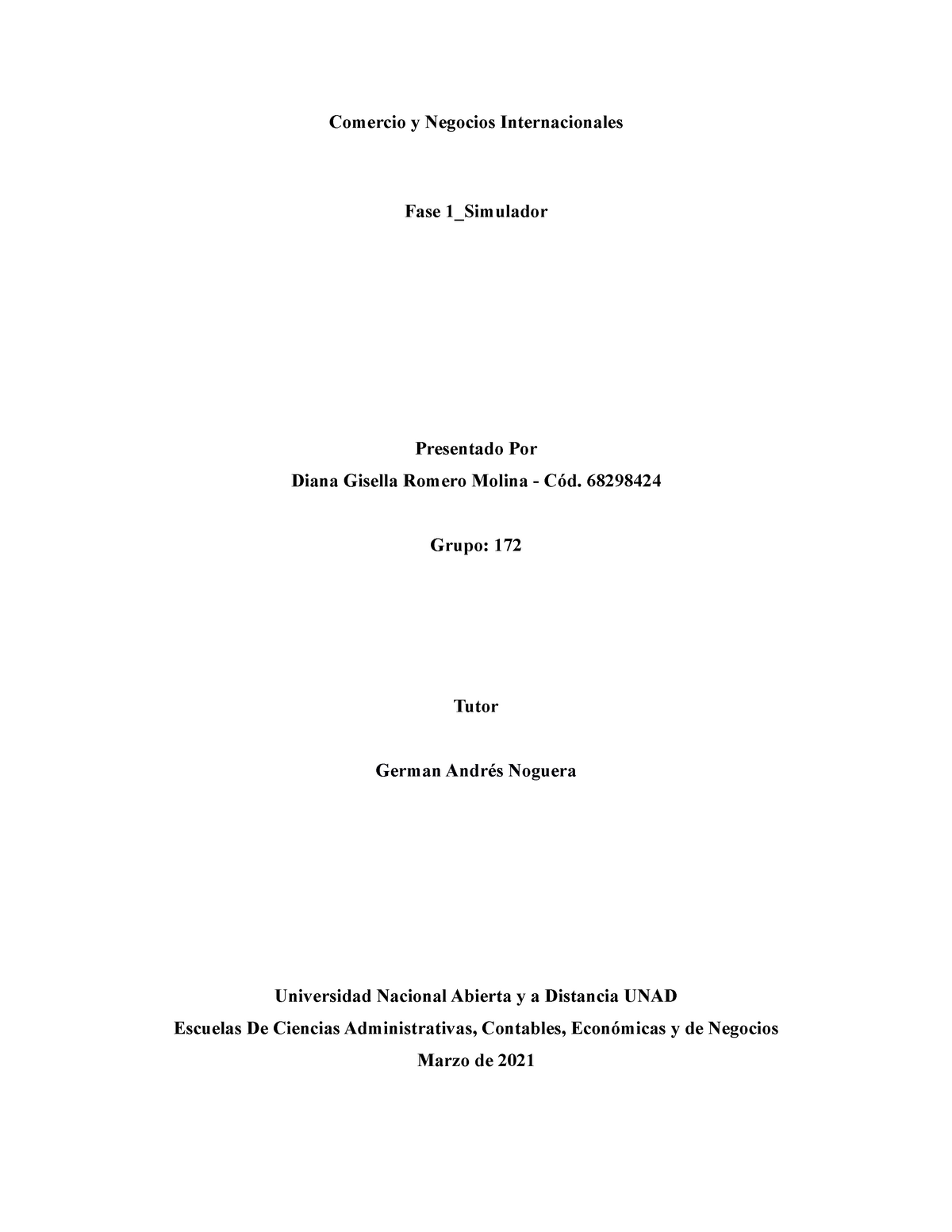 Fase1 Diana Gisella Romero Comercio Y Negocios Internacionales Fase 1simulador Presentado Por 1182