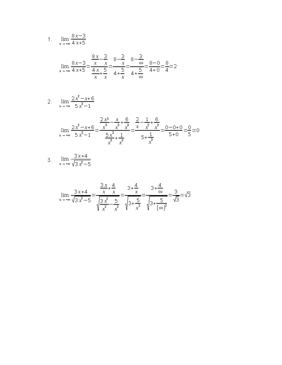 Peláez Peñaloza FLOR Abigail (L. AL Infinito) lim x→+∞ 8 x− 3 4 x+ 5