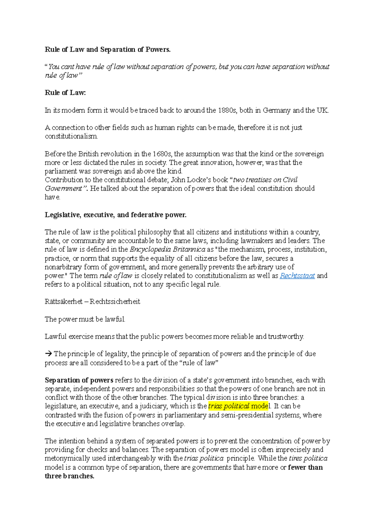 Rule of Law and Separation of Powers - “You cant have rule of law ...