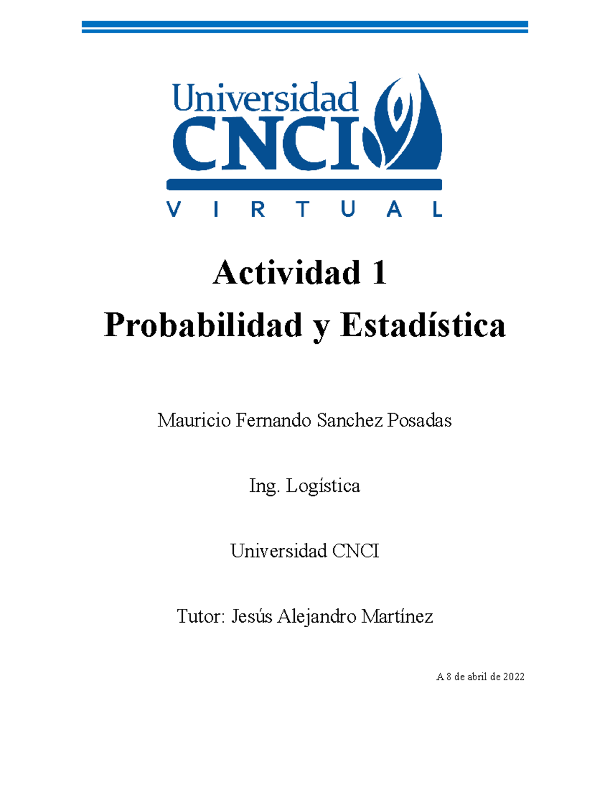 Actividad 1 Probabilidad Y Estadistica - Actividad 1 Probabilidad Y ...