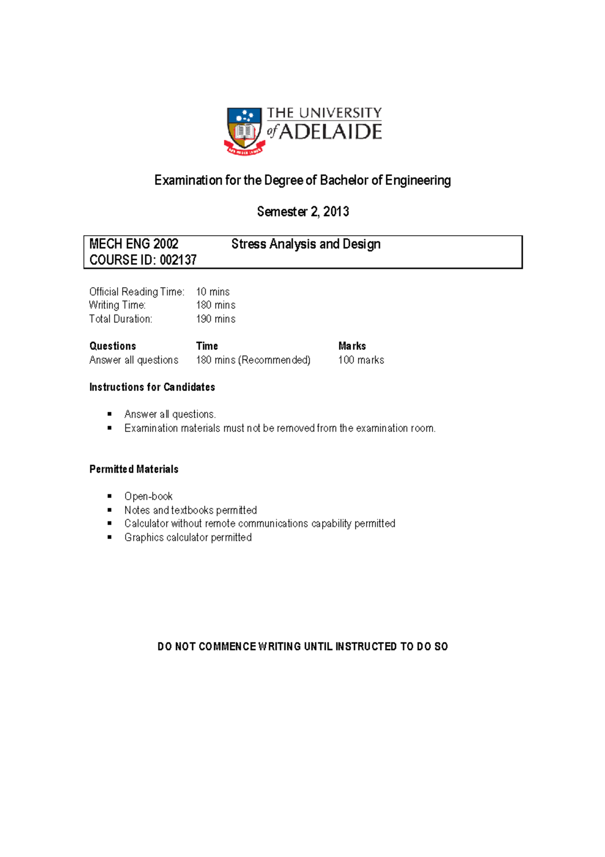 Exam Stress Analysis 2013 - Examination for the Degree of Bachelor of ...