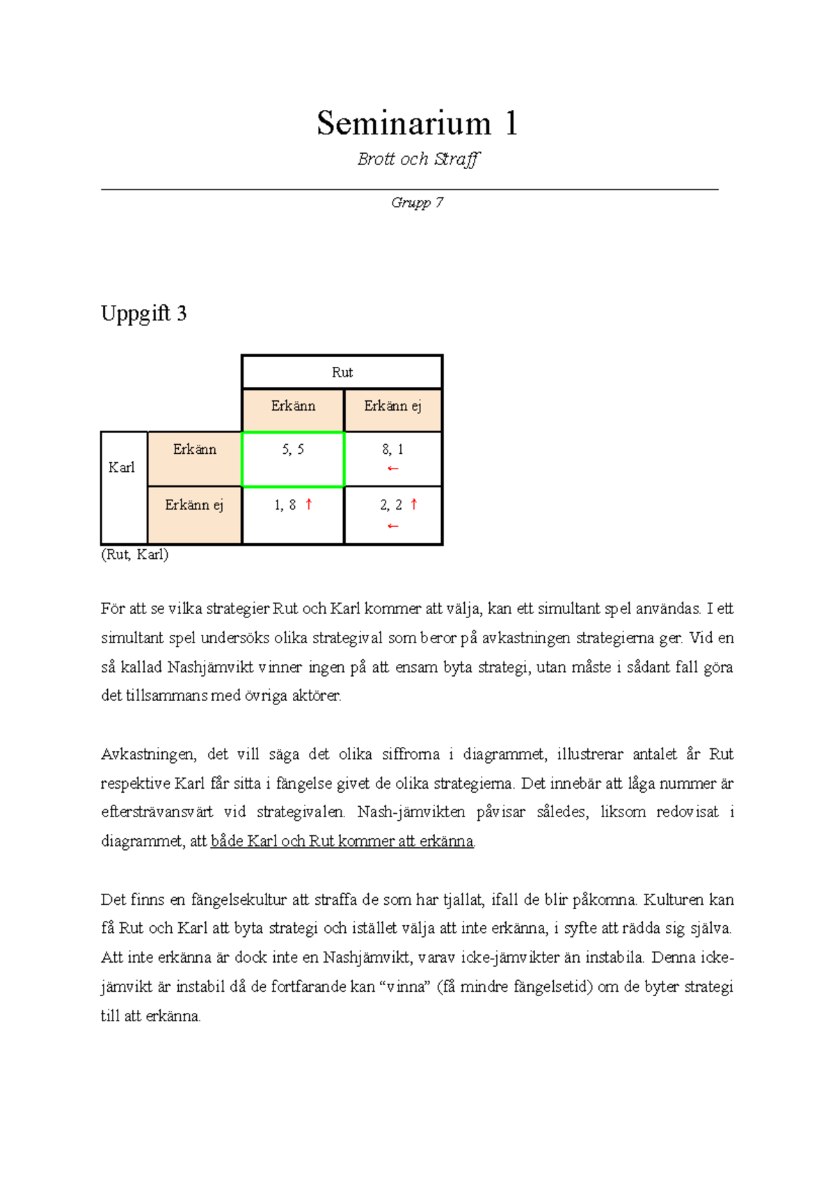 Inlämningsuppgift För Seminarium 1 Mikroteori Med Tillämpningar (EC1111 ...