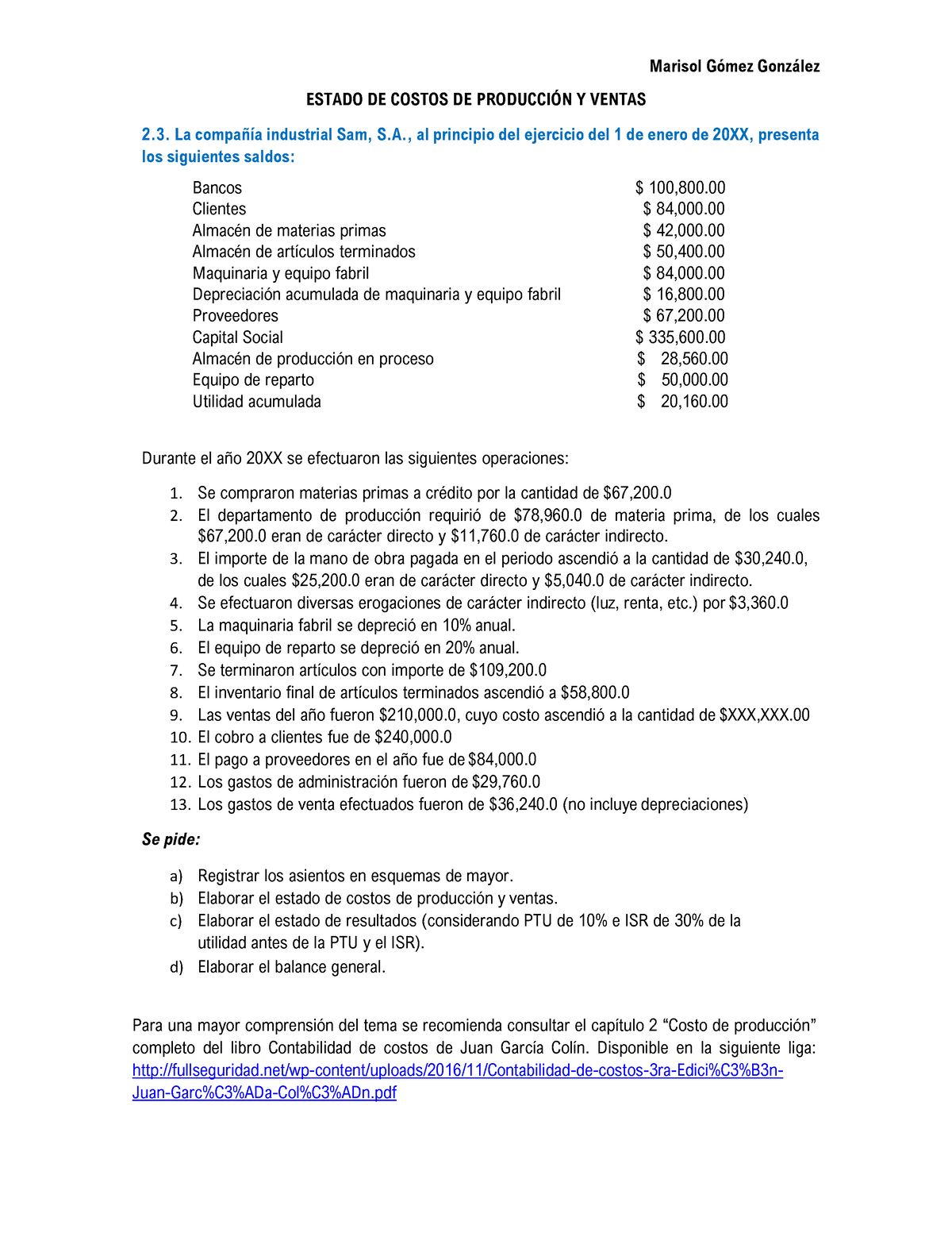 Ejercicio 2 3 Costo De Produccion Marisol Gómez González Estado De Costos De ProducciÓn Y 4192