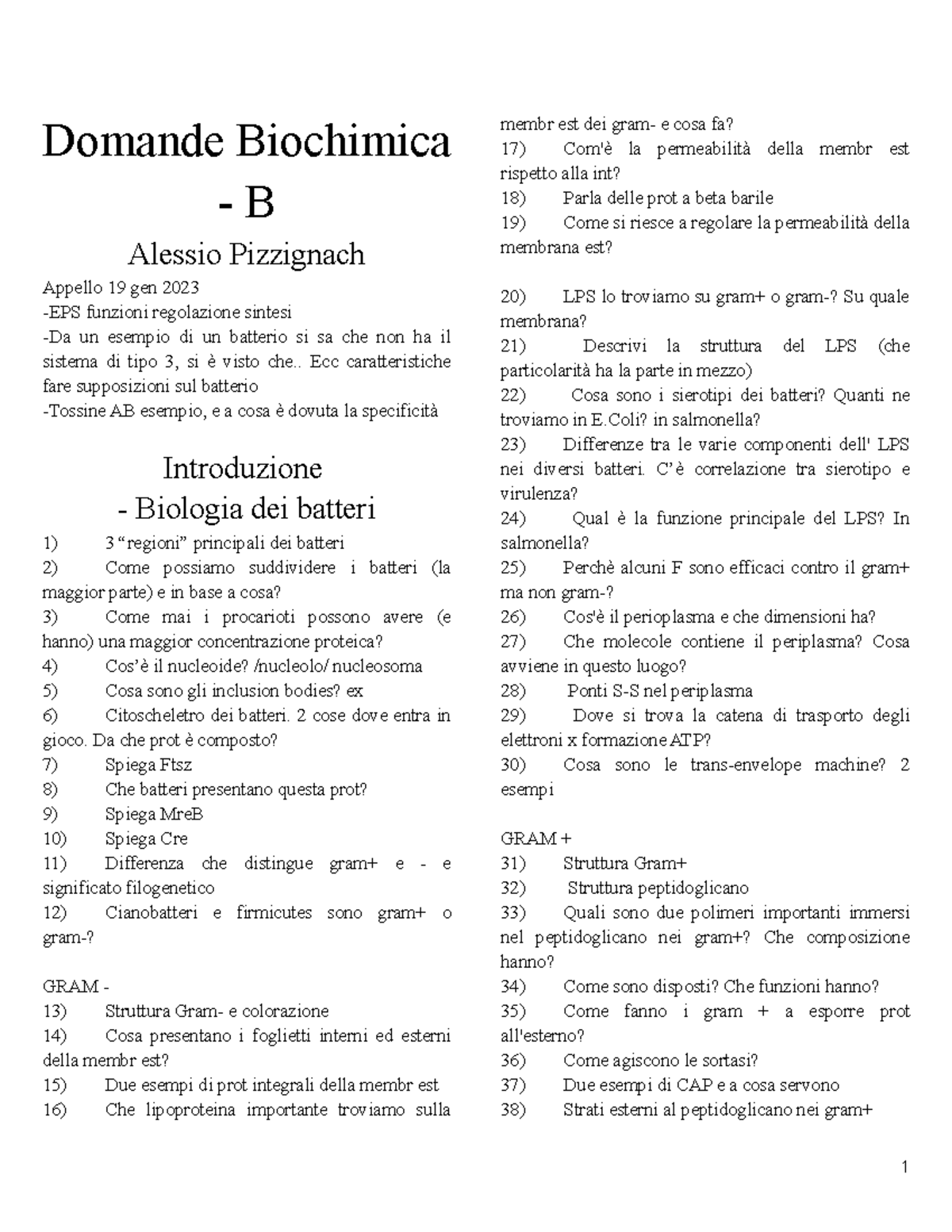 Domande- Biochimica B - Domande Biochimica - B Alessio Pizzignach ...