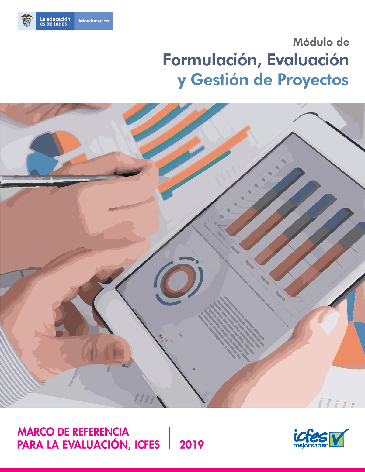 Descargue AquÍ El Marco De Referencia Formulacion Evaluacion Y Gestion De Proyectos Saber Pro 7919