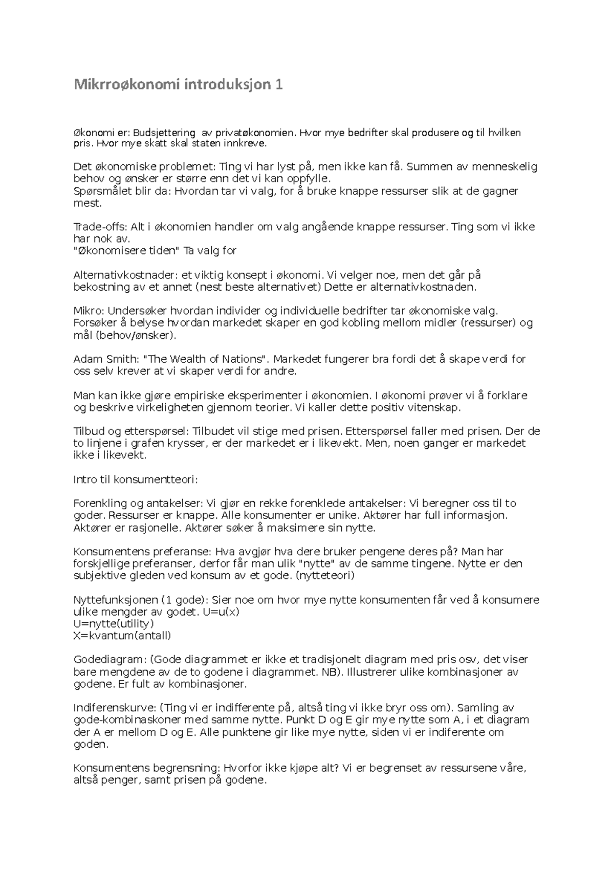 Mikrroøkonomi introduksjon 1 - Mikrroøkonomi introduksjon 1 Økonomi er ...