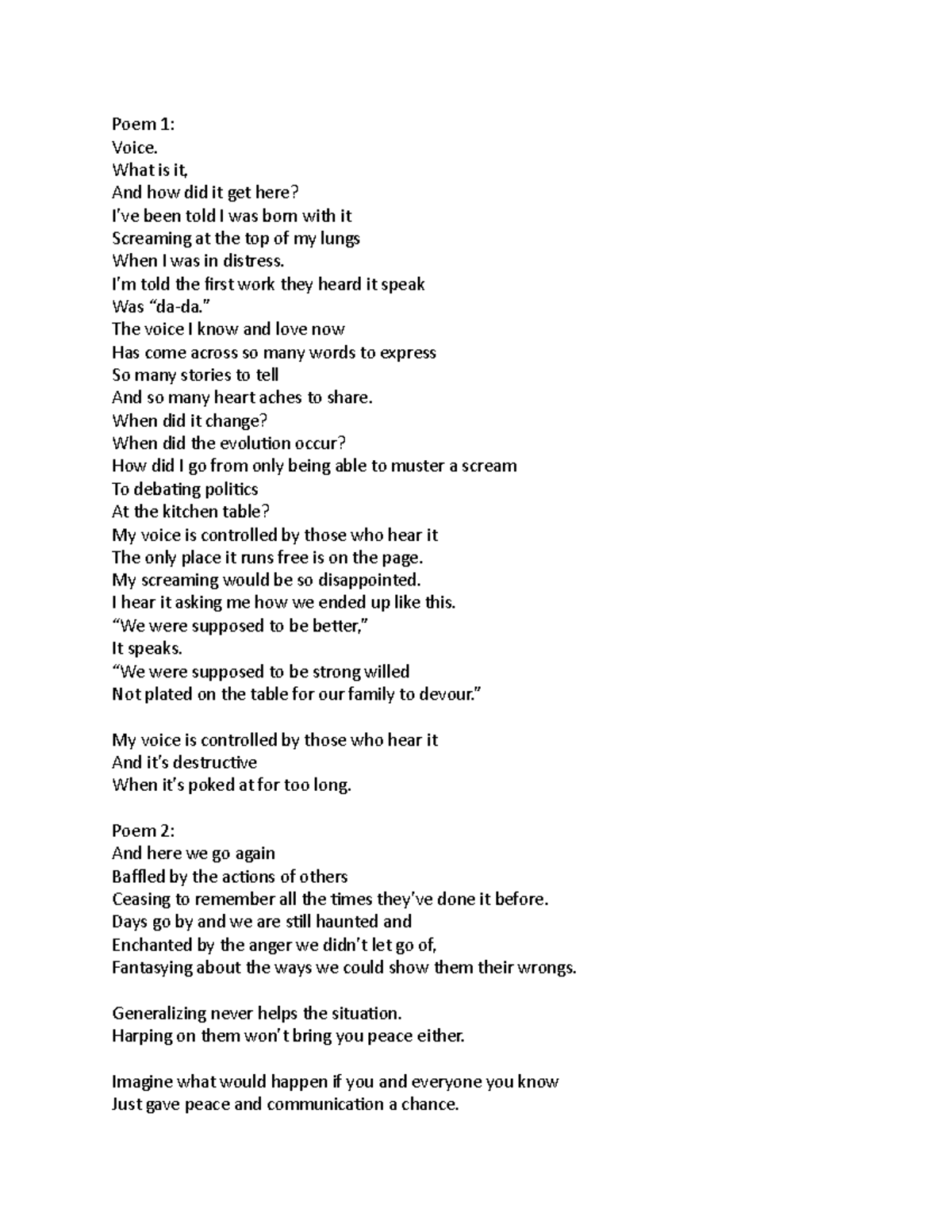 CW final writing project grace - Poem 1: Voice. What is it, And how did ...