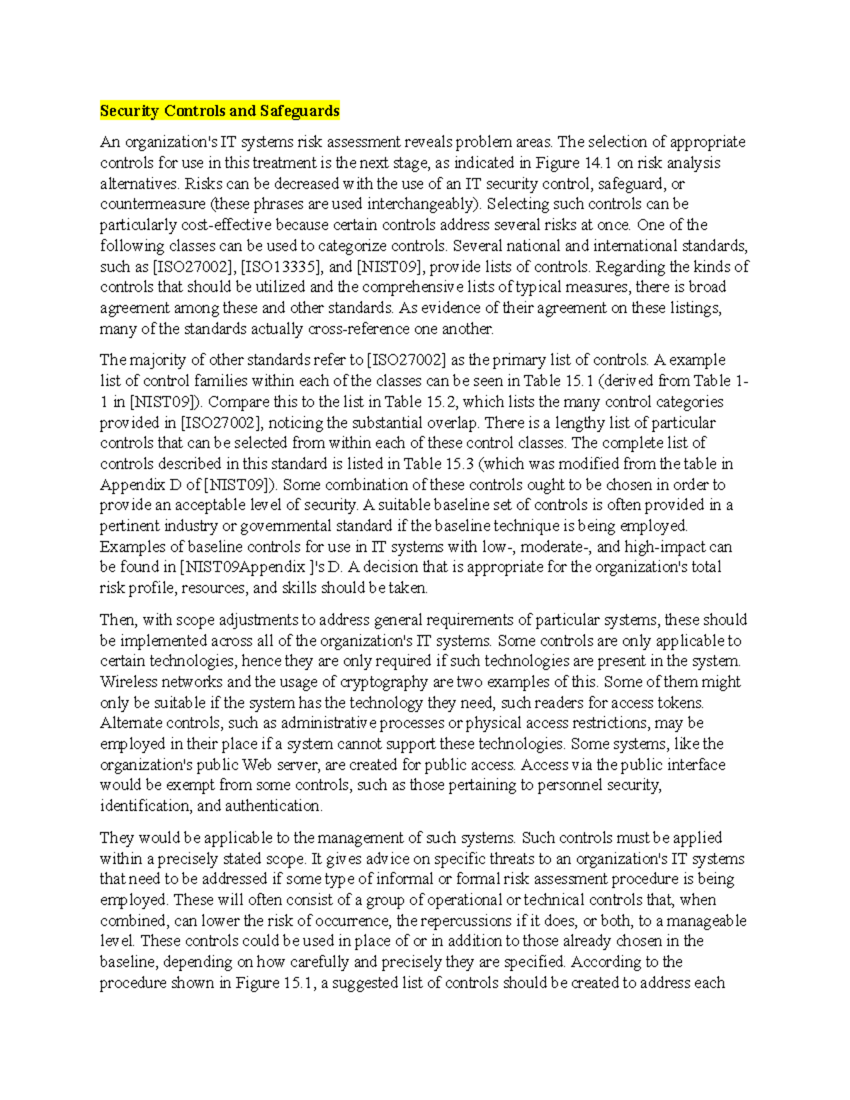 Security Controls and Safeguards - The selection of appropriate ...