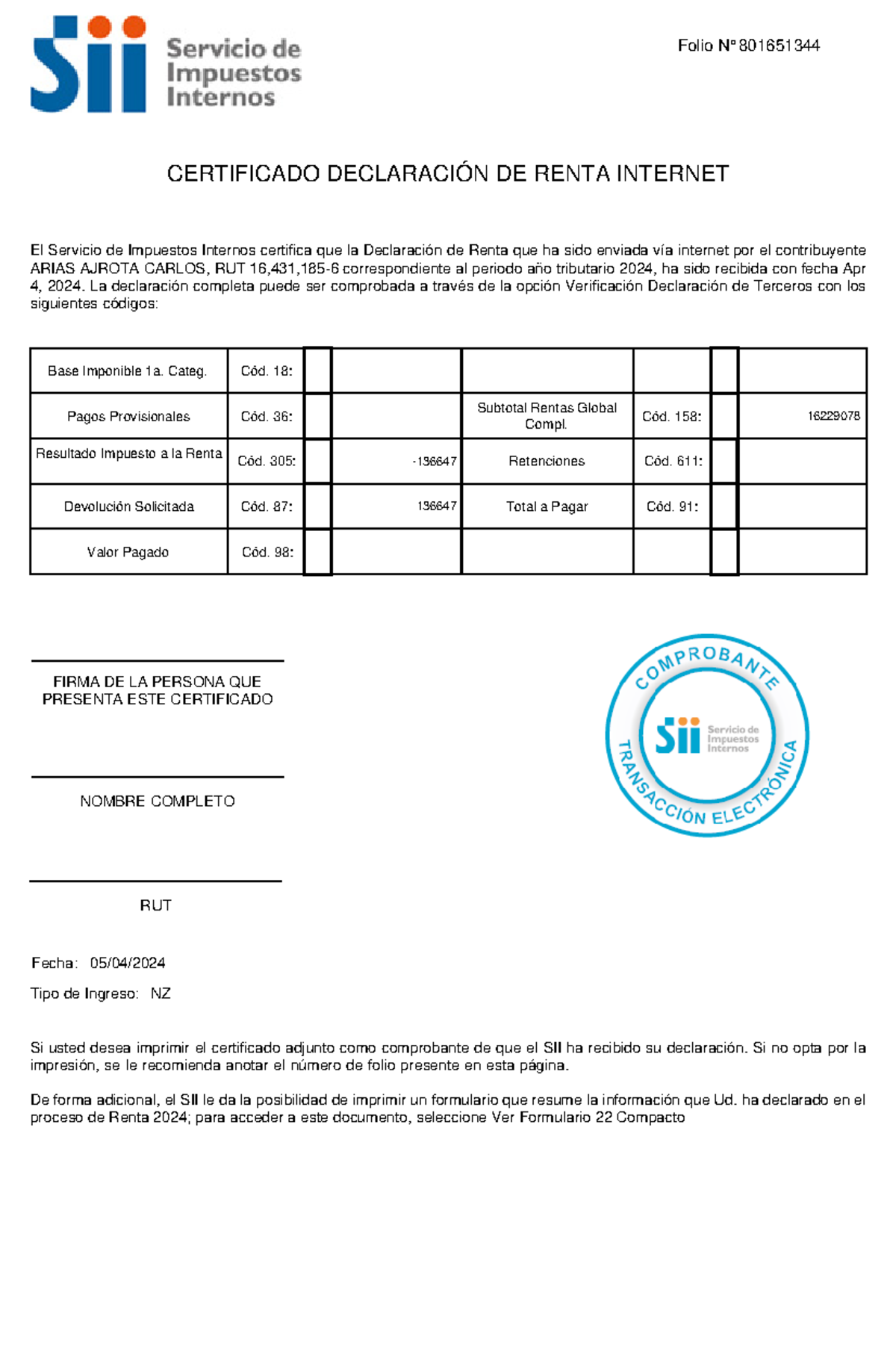 Certificado F 22 Copia f22 CERTIFICADO DECLARACIÓN DE RENTA