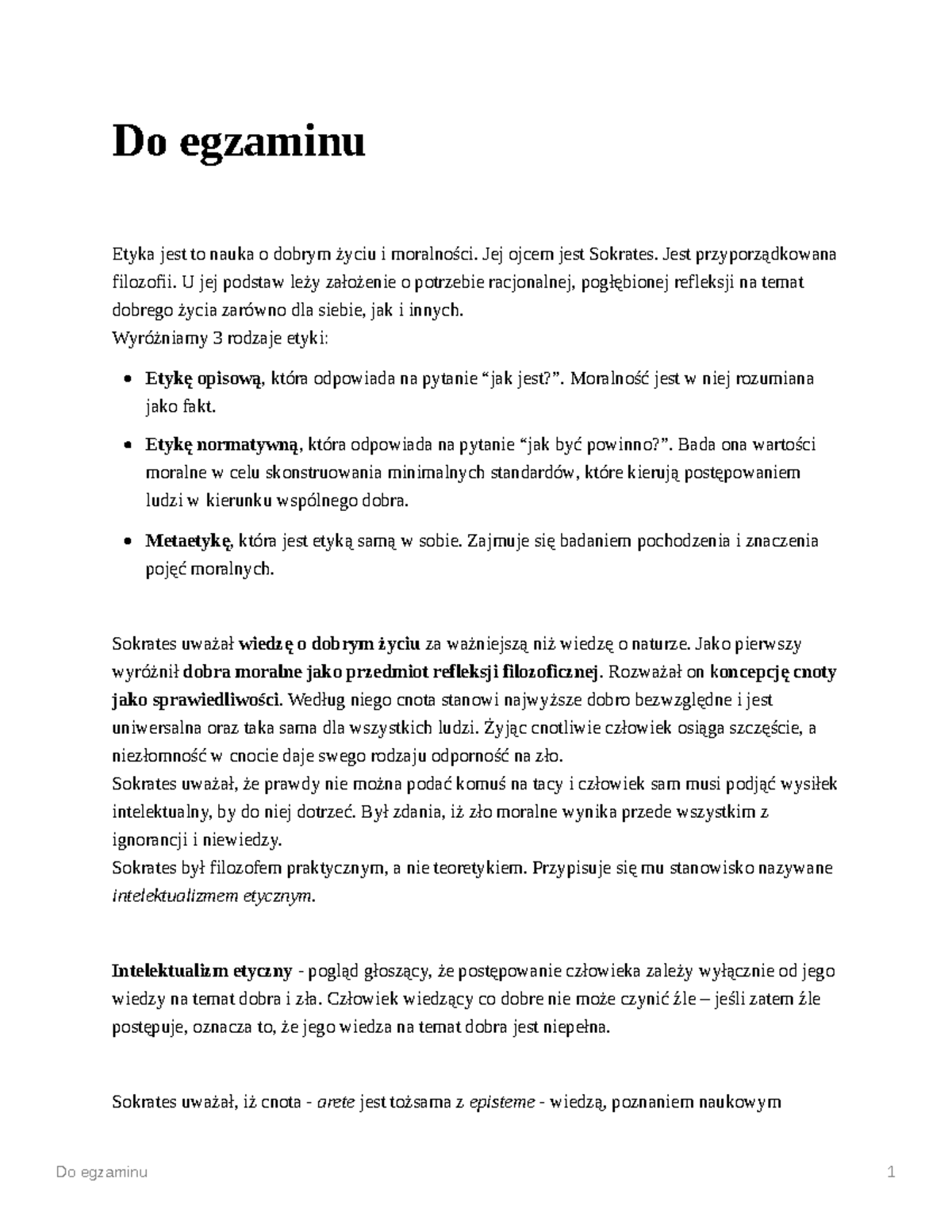 Notatki-z-etyki - Do egzaminu Etyka jest to nauka o dobrym życiu i