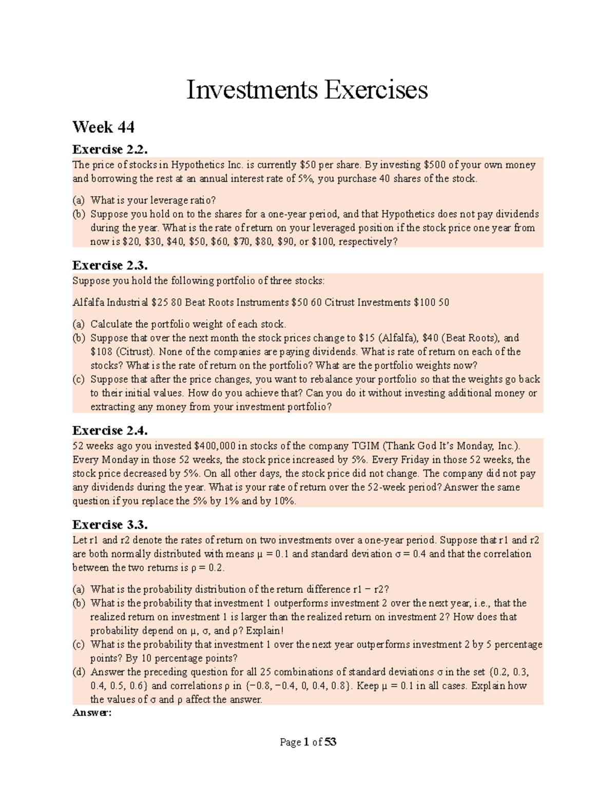 Investments Exercises - Investments Exercises Week 44 Exercise 2. The ...