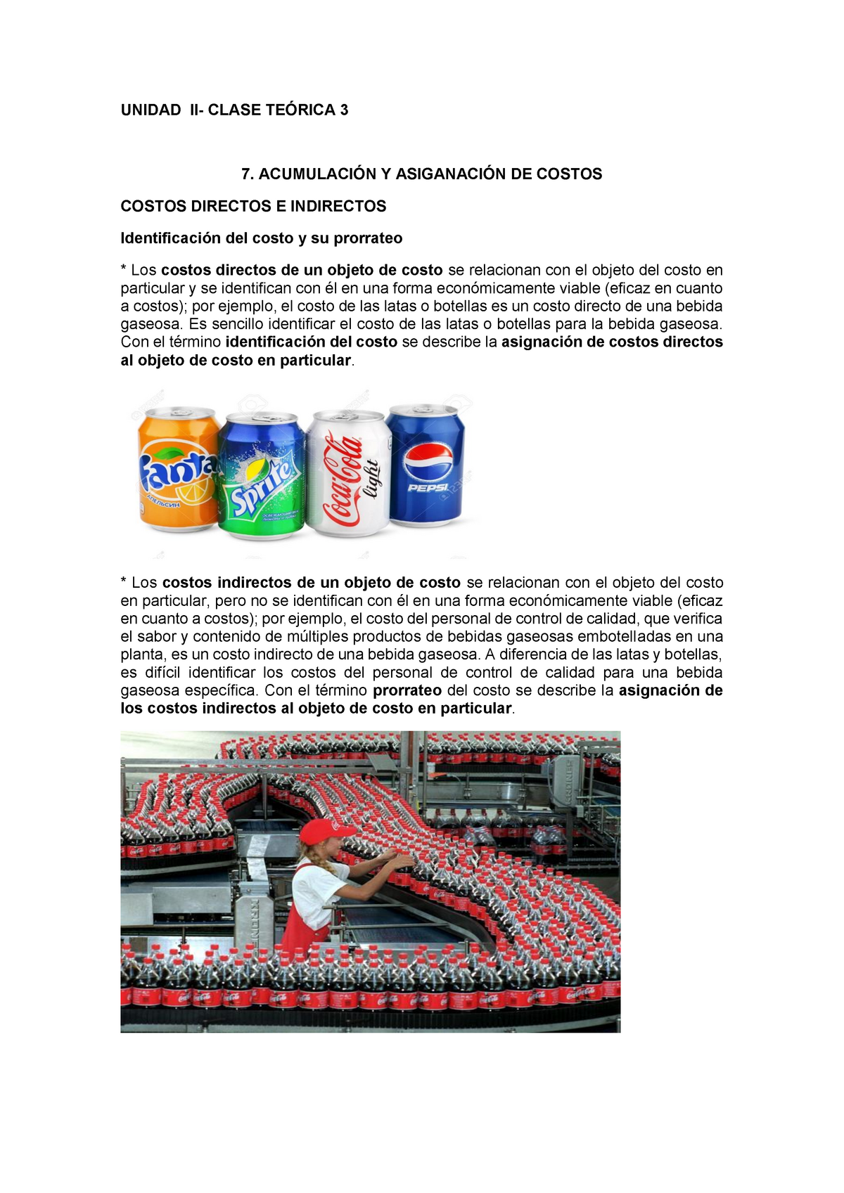 Unidad 2 Costos Y Gestion Unidad Ii Clase TeÓrica 3 7 AcumulaciÓn Y AsiganaciÓn De Costos 5772