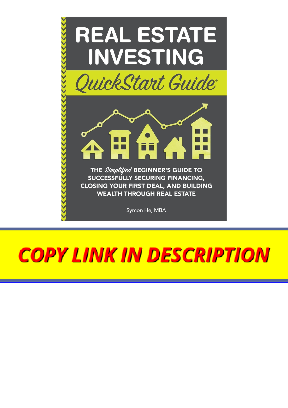 Download Real Estate Investing Quickstart Guide The Simplified Beginner ...