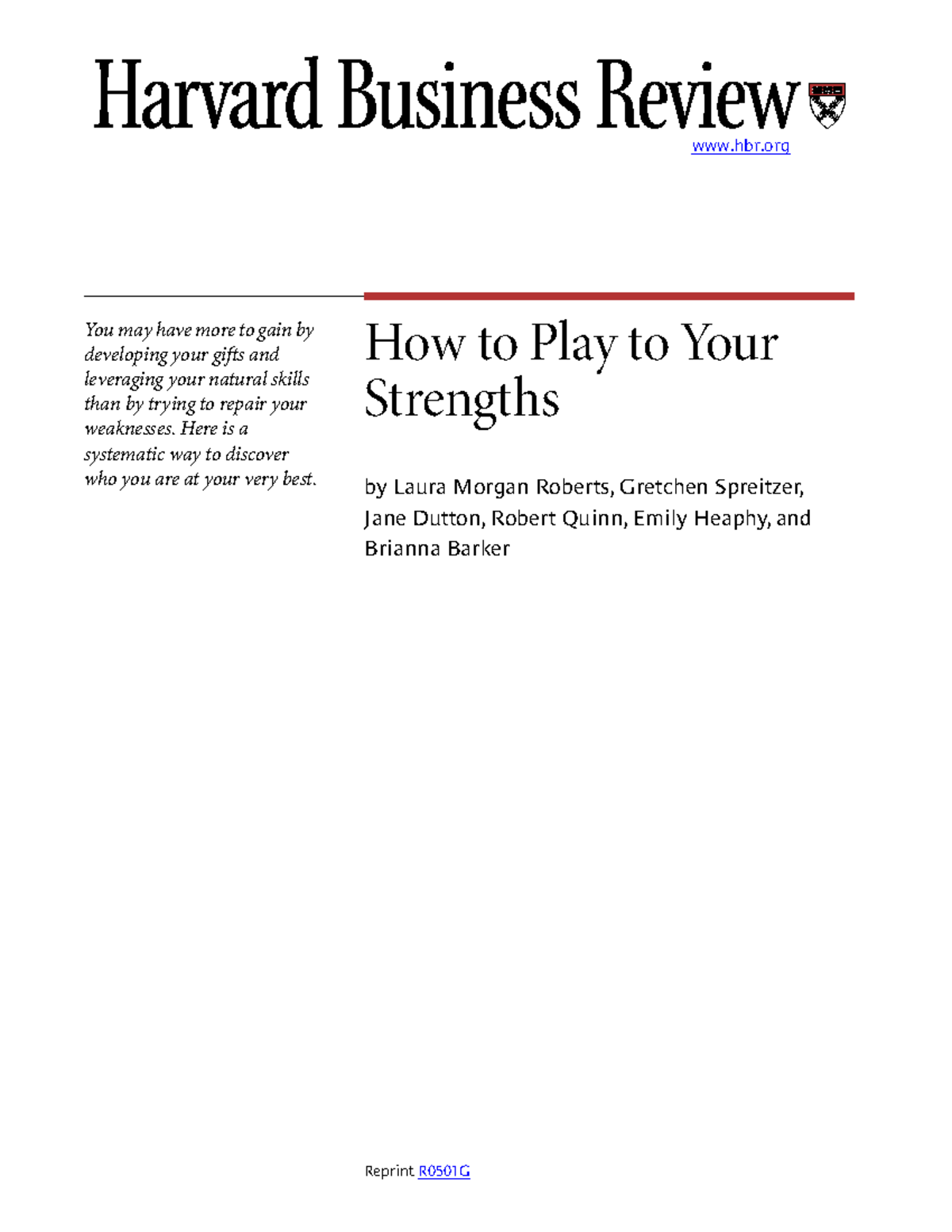 HBR How to Play to Your Strengths Roberts, Spreitzer, Dutton, Quinn