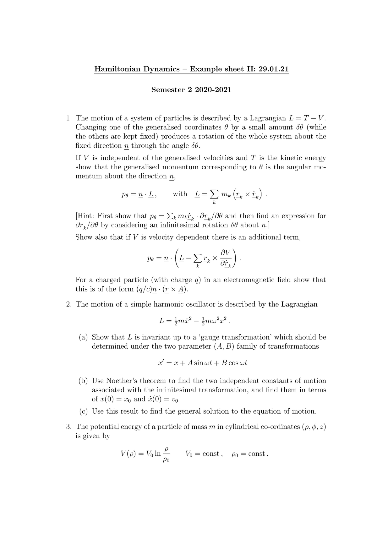 Hamiltonian Dynamics Problem Sheet 2 Hamiltonian Dynamics Example Sheet Ii 29 01 Semester The Motion Of System Of Particles Is Described By Lagrangianl Studocu