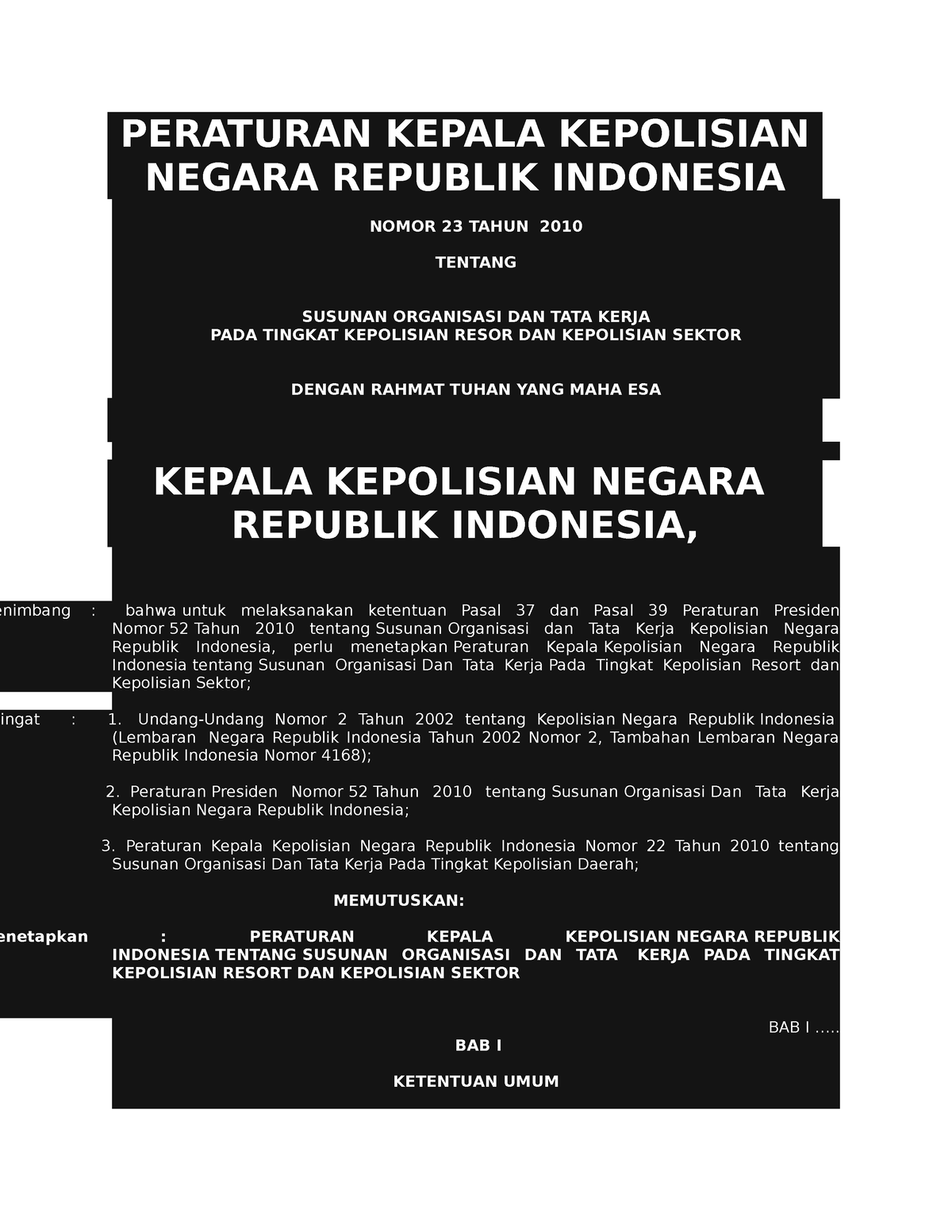 Perkap 23 2010 - Bahan Pembelajaran - PERATURAN KEPALA KEPOLISIAN ...