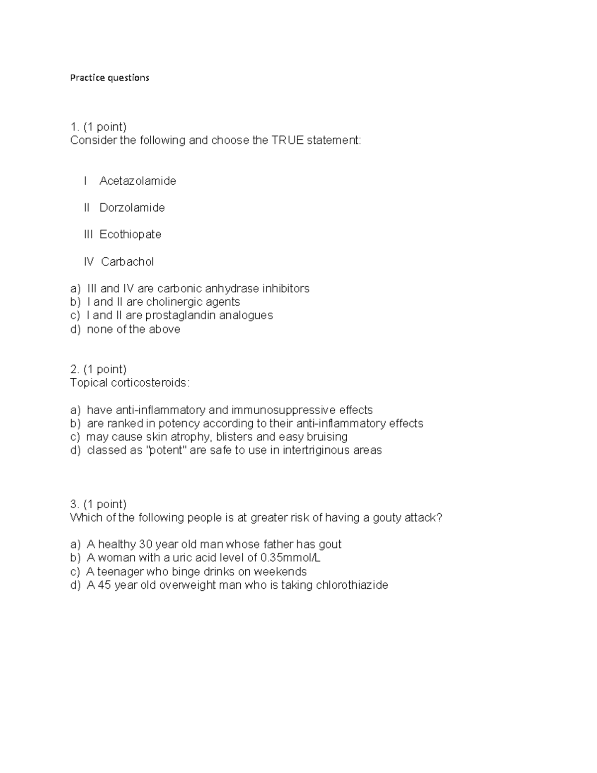 6. Sample Questions - Practice question - Practice questions (1 point ...