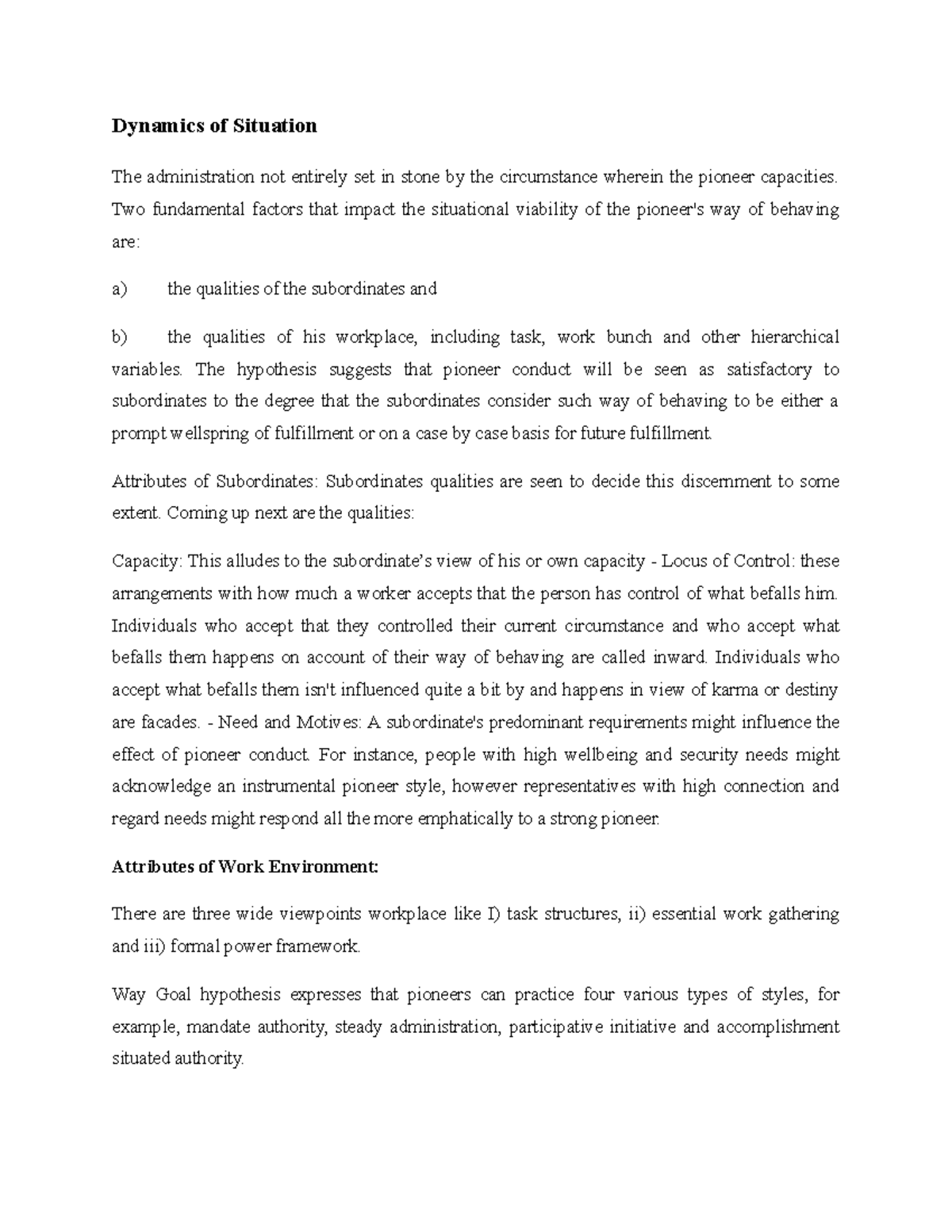 Dynamics of Situation Two fundamental factors that impact the