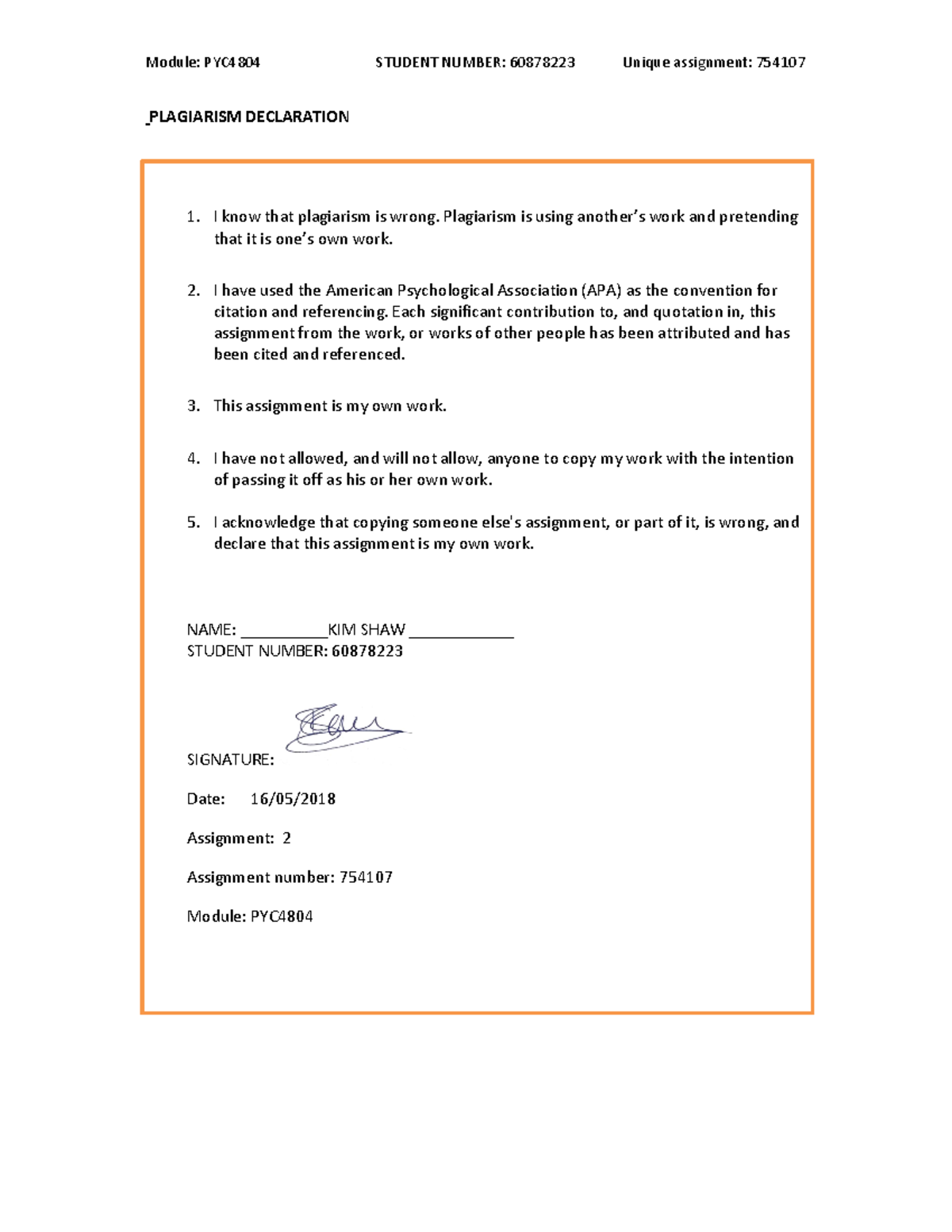 Assignment 2 - PLAGIARISM DECLARATION I know that plagiarism is wrong ...