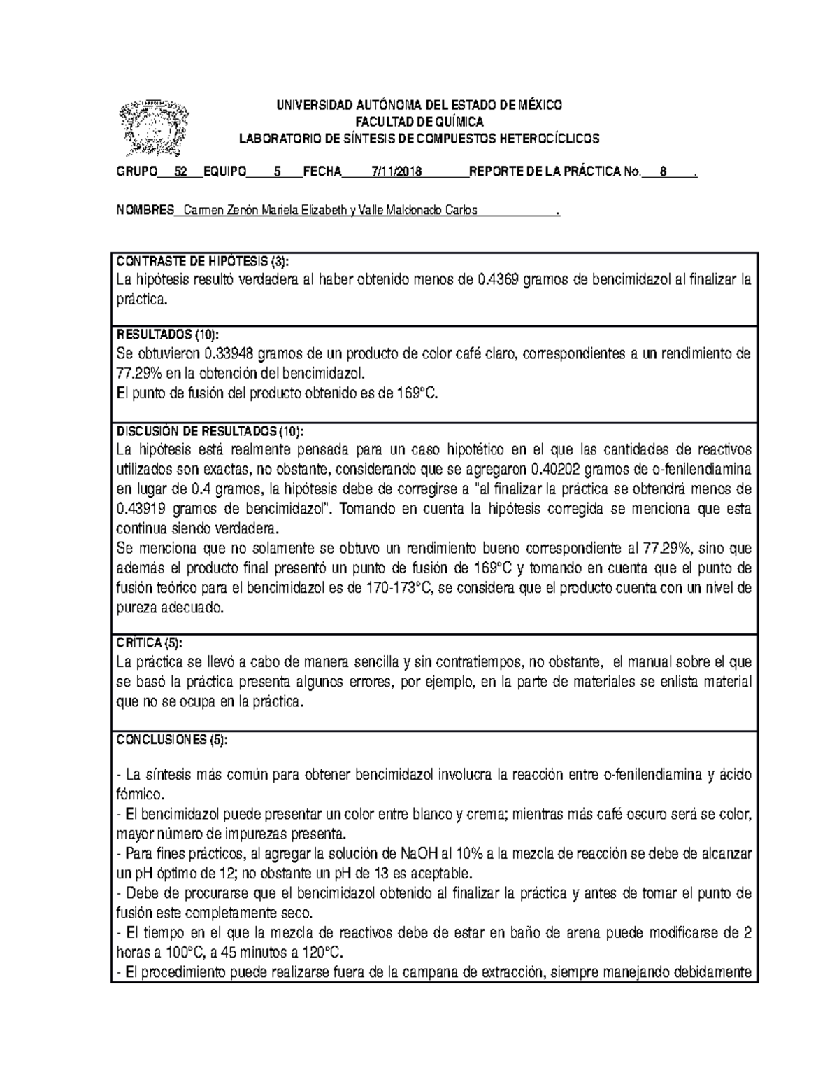 Reporte 8 Organica Reporte De Quimica Organica Heterociclica Universidad Aut Noma Del Estado De Xico Facultad De Qu Mica Laboratorio De Ntesis De Compuestos Studocu